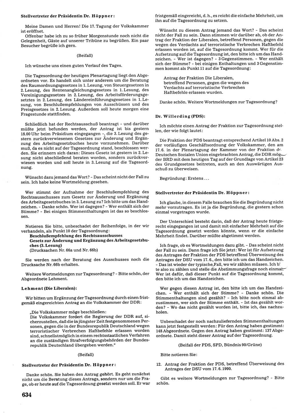 Tagungen der Volkskammer (VK) der Deutschen Demokratischen Republik (DDR), 10. Wahlperiode 1990, Seite 634 (VK. DDR 10. WP. 1990, Prot. Tg. 1-38, 5.4.-2.10.1990, S. 634)