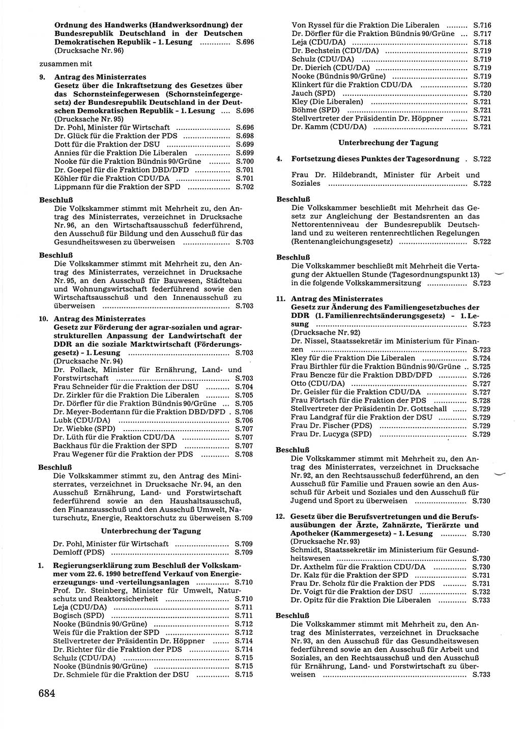 Tagungen der Volkskammer (VK) der Deutschen Demokratischen Republik (DDR), 10. Wahlperiode 1990, Seite 684 (VK. DDR 10. WP. 1990, Prot. Tg. 1-38, 5.4.-2.10.1990, S. 684)