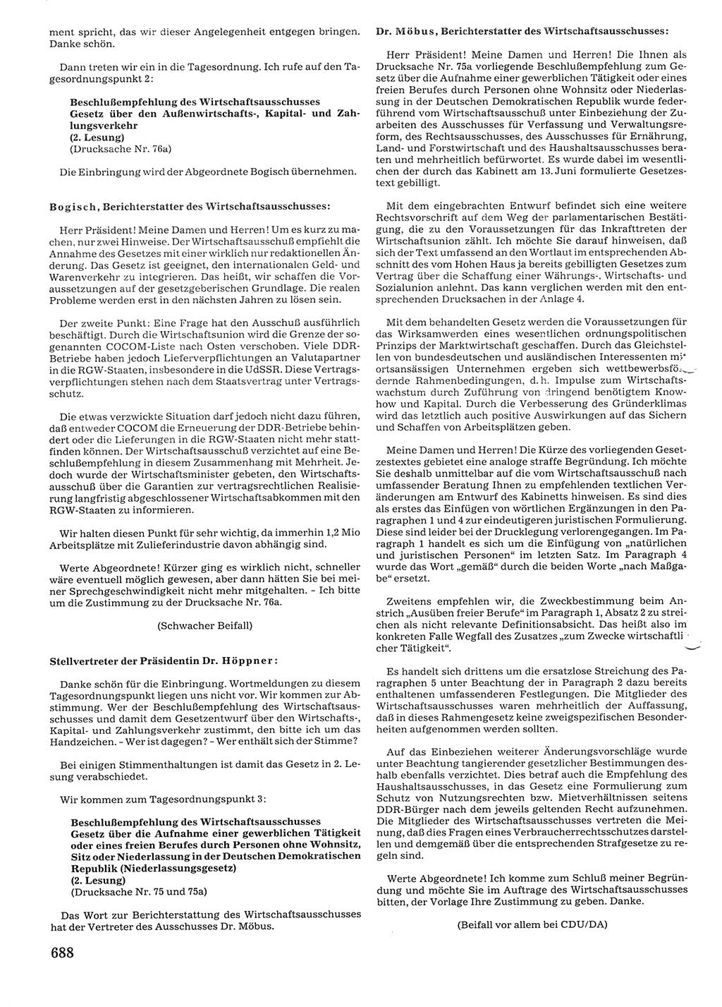 Tagungen der Volkskammer (VK) der Deutschen Demokratischen Republik (DDR), 10. Wahlperiode 1990, Seite 688 (VK. DDR 10. WP. 1990, Prot. Tg. 1-38, 5.4.-2.10.1990, S. 688)