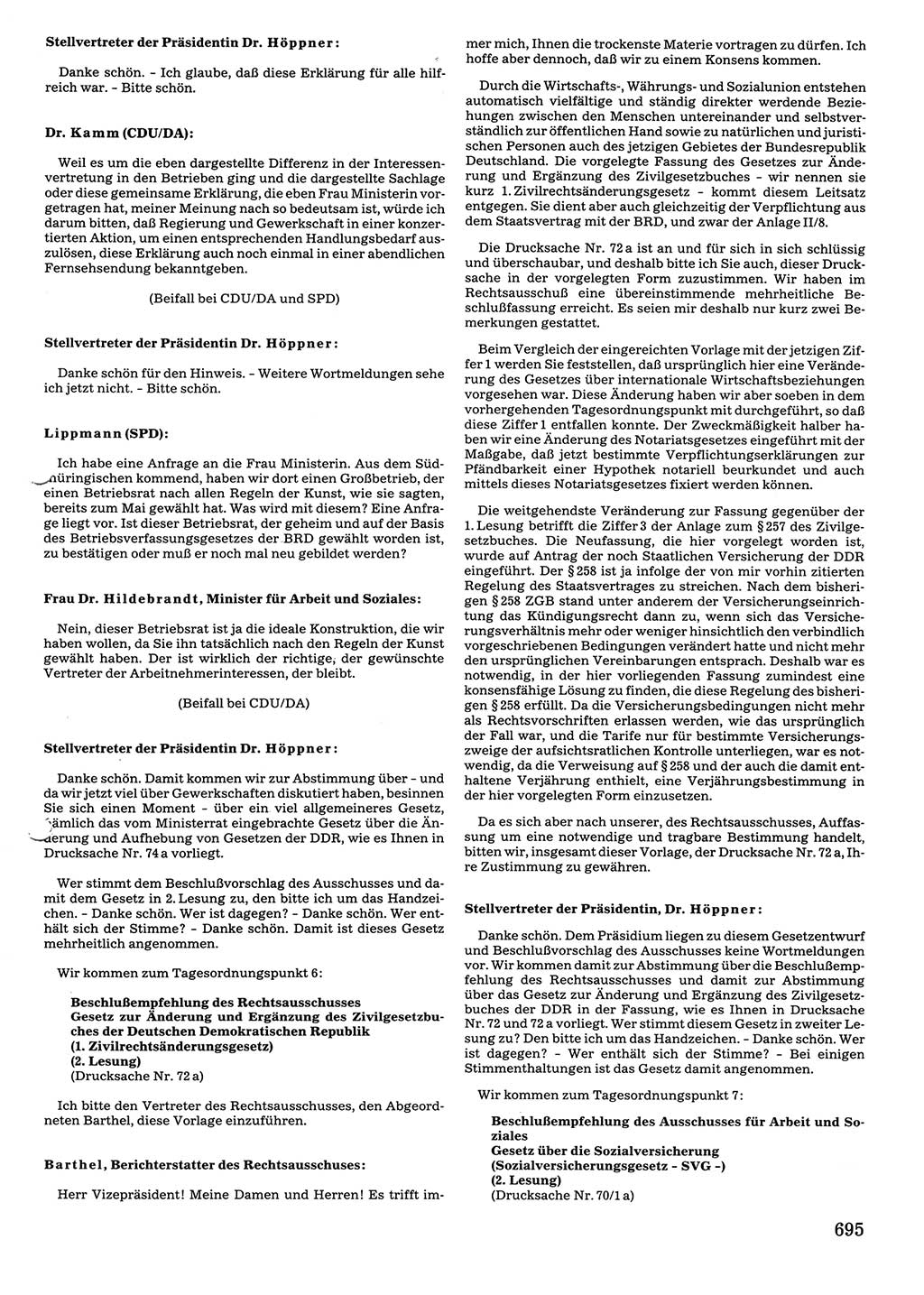 Tagungen der Volkskammer (VK) der Deutschen Demokratischen Republik (DDR), 10. Wahlperiode 1990, Seite 695 (VK. DDR 10. WP. 1990, Prot. Tg. 1-38, 5.4.-2.10.1990, S. 695)