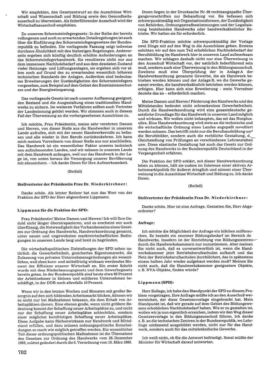 Tagungen der Volkskammer (VK) der Deutschen Demokratischen Republik (DDR), 10. Wahlperiode 1990, Seite 702 (VK. DDR 10. WP. 1990, Prot. Tg. 1-38, 5.4.-2.10.1990, S. 702)