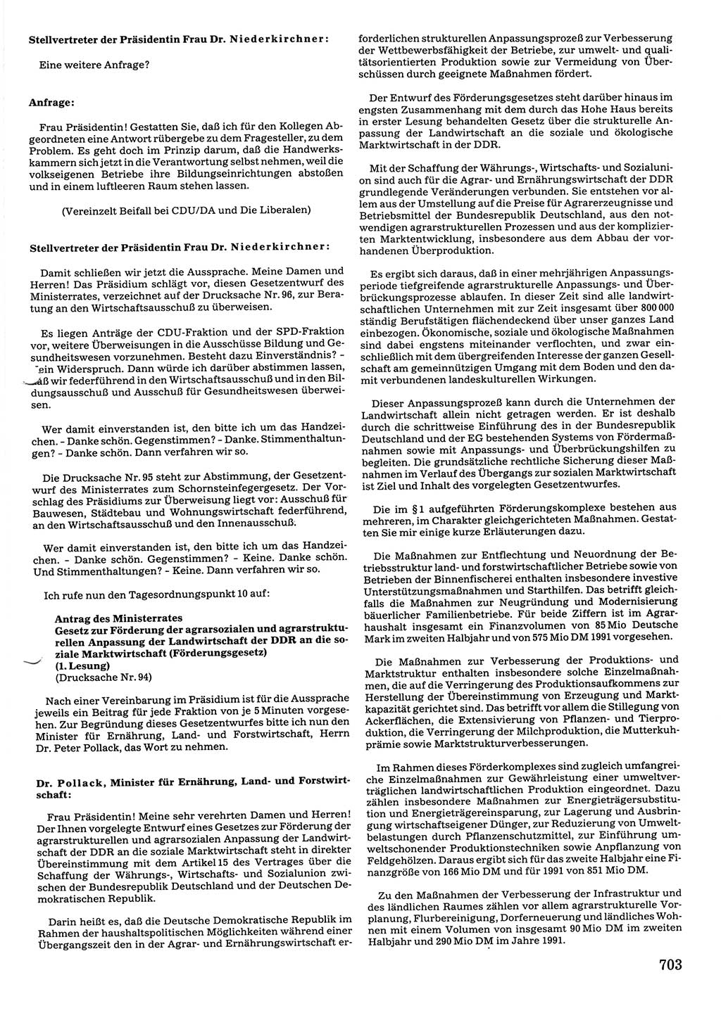 Tagungen der Volkskammer (VK) der Deutschen Demokratischen Republik (DDR), 10. Wahlperiode 1990, Seite 703 (VK. DDR 10. WP. 1990, Prot. Tg. 1-38, 5.4.-2.10.1990, S. 703)