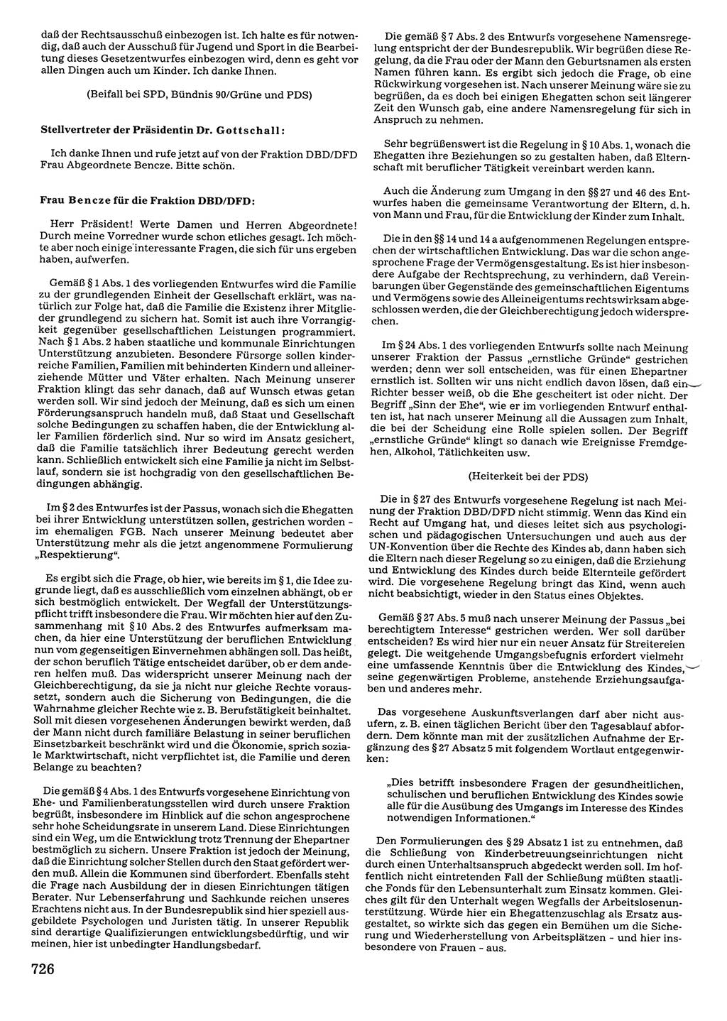 Tagungen der Volkskammer (VK) der Deutschen Demokratischen Republik (DDR), 10. Wahlperiode 1990, Seite 726 (VK. DDR 10. WP. 1990, Prot. Tg. 1-38, 5.4.-2.10.1990, S. 726)