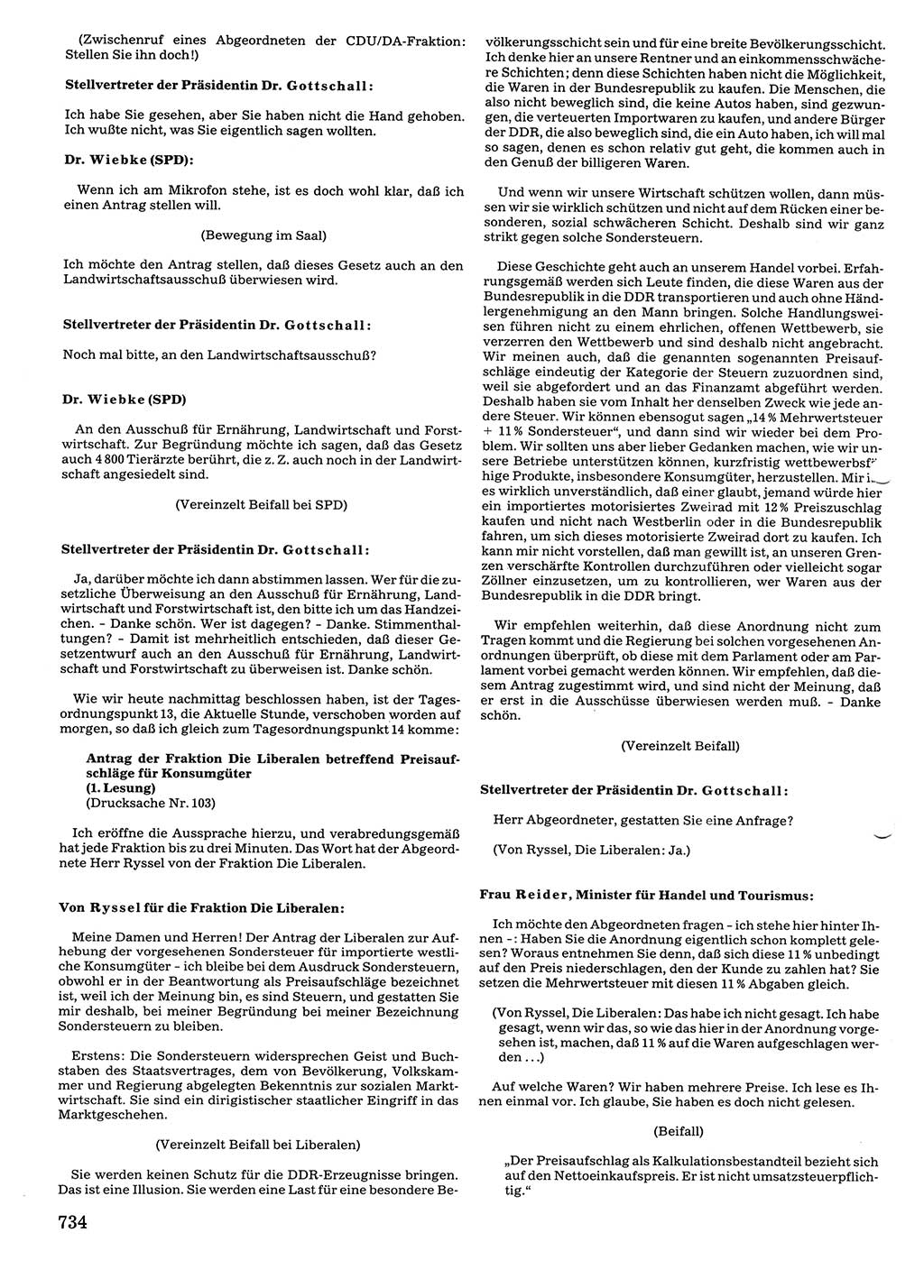 Tagungen der Volkskammer (VK) der Deutschen Demokratischen Republik (DDR), 10. Wahlperiode 1990, Seite 734 (VK. DDR 10. WP. 1990, Prot. Tg. 1-38, 5.4.-2.10.1990, S. 734)
