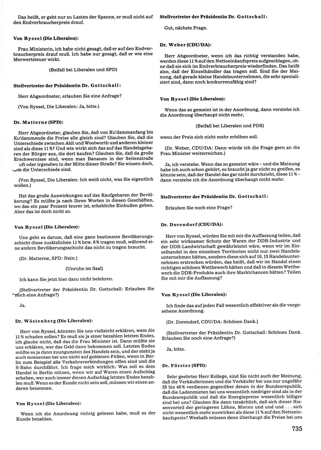 Tagungen der Volkskammer (VK) der Deutschen Demokratischen Republik (DDR), 10. Wahlperiode 1990, Seite 735 (VK. DDR 10. WP. 1990, Prot. Tg. 1-38, 5.4.-2.10.1990, S. 735)