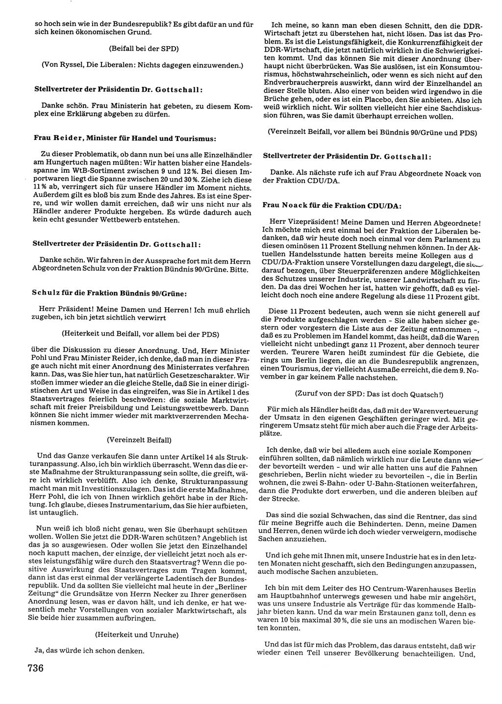 Tagungen der Volkskammer (VK) der Deutschen Demokratischen Republik (DDR), 10. Wahlperiode 1990, Seite 736 (VK. DDR 10. WP. 1990, Prot. Tg. 1-38, 5.4.-2.10.1990, S. 736)