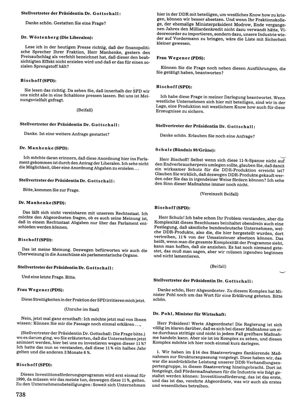 Tagungen der Volkskammer (VK) der Deutschen Demokratischen Republik (DDR), 10. Wahlperiode 1990, Seite 738 (VK. DDR 10. WP. 1990, Prot. Tg. 1-38, 5.4.-2.10.1990, S. 738)