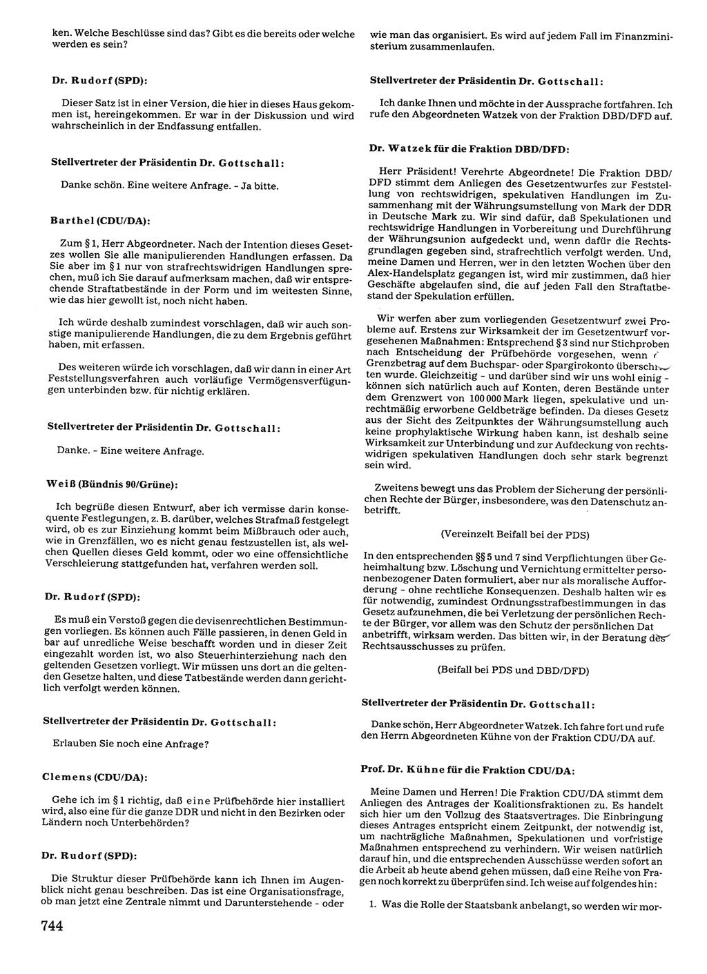 Tagungen der Volkskammer (VK) der Deutschen Demokratischen Republik (DDR), 10. Wahlperiode 1990, Seite 744 (VK. DDR 10. WP. 1990, Prot. Tg. 1-38, 5.4.-2.10.1990, S. 744)