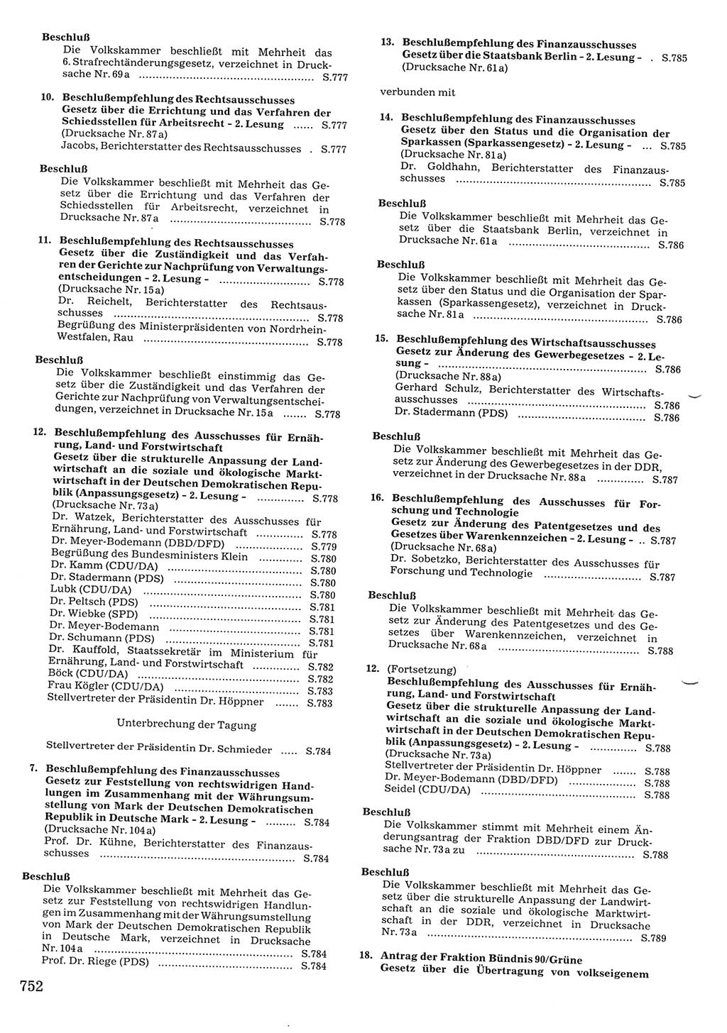 Tagungen der Volkskammer (VK) der Deutschen Demokratischen Republik (DDR), 10. Wahlperiode 1990, Seite 752 (VK. DDR 10. WP. 1990, Prot. Tg. 1-38, 5.4.-2.10.1990, S. 752)