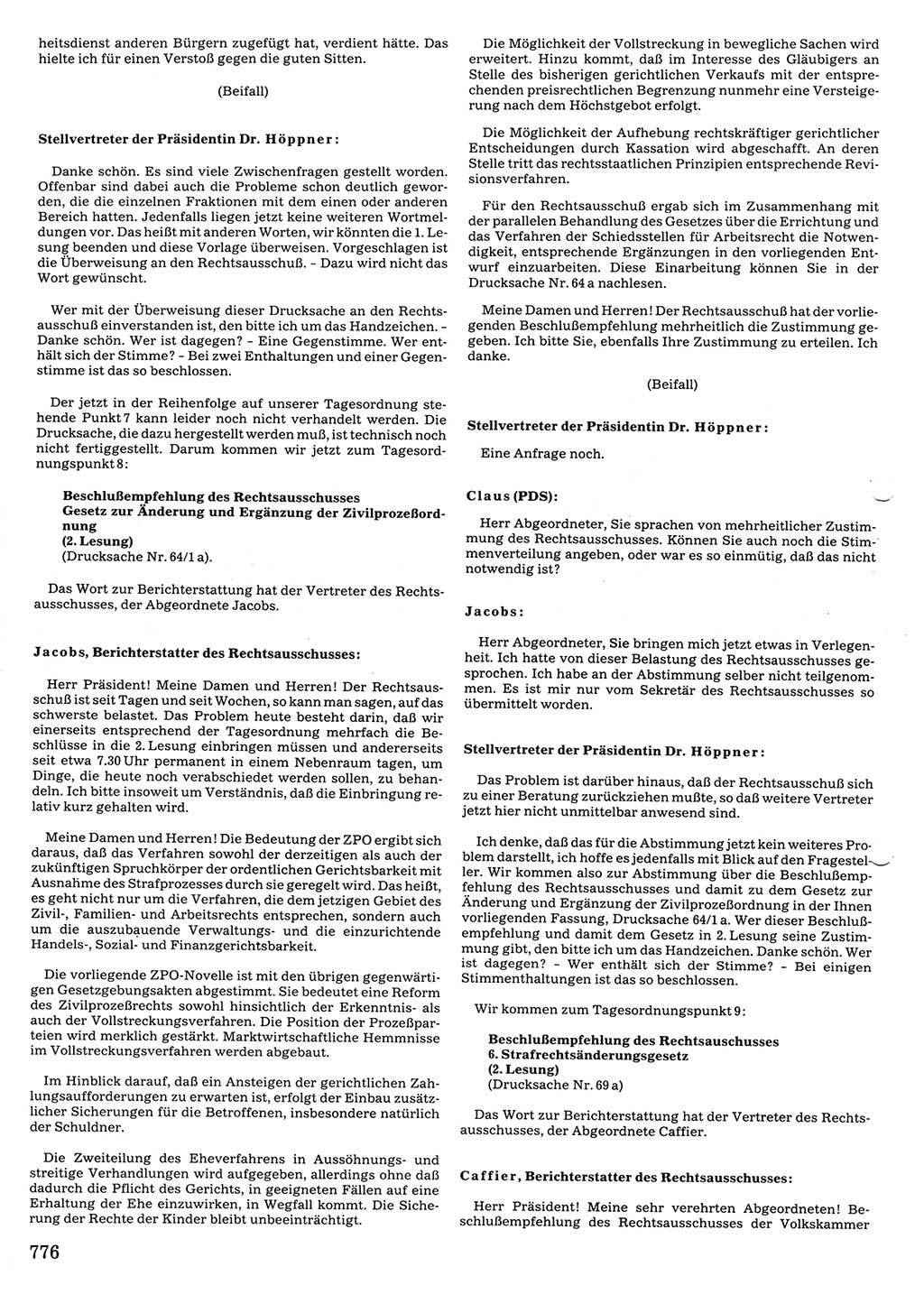 Tagungen der Volkskammer (VK) der Deutschen Demokratischen Republik (DDR), 10. Wahlperiode 1990, Seite 776 (VK. DDR 10. WP. 1990, Prot. Tg. 1-38, 5.4.-2.10.1990, S. 776)