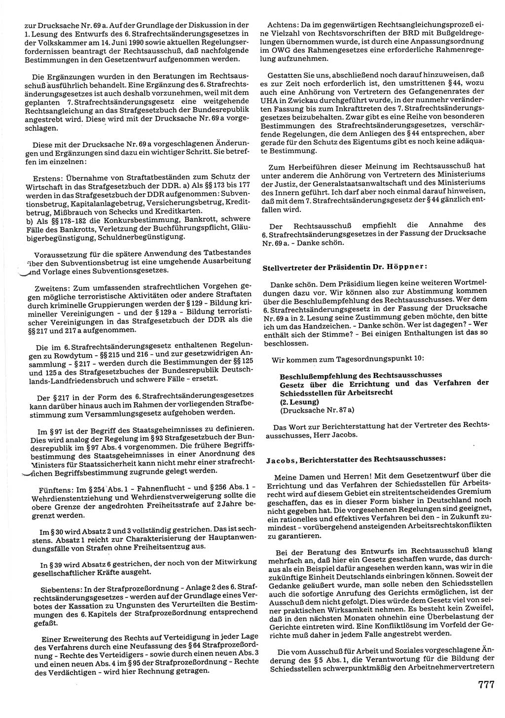 Tagungen der Volkskammer (VK) der Deutschen Demokratischen Republik (DDR), 10. Wahlperiode 1990, Seite 777 (VK. DDR 10. WP. 1990, Prot. Tg. 1-38, 5.4.-2.10.1990, S. 777)