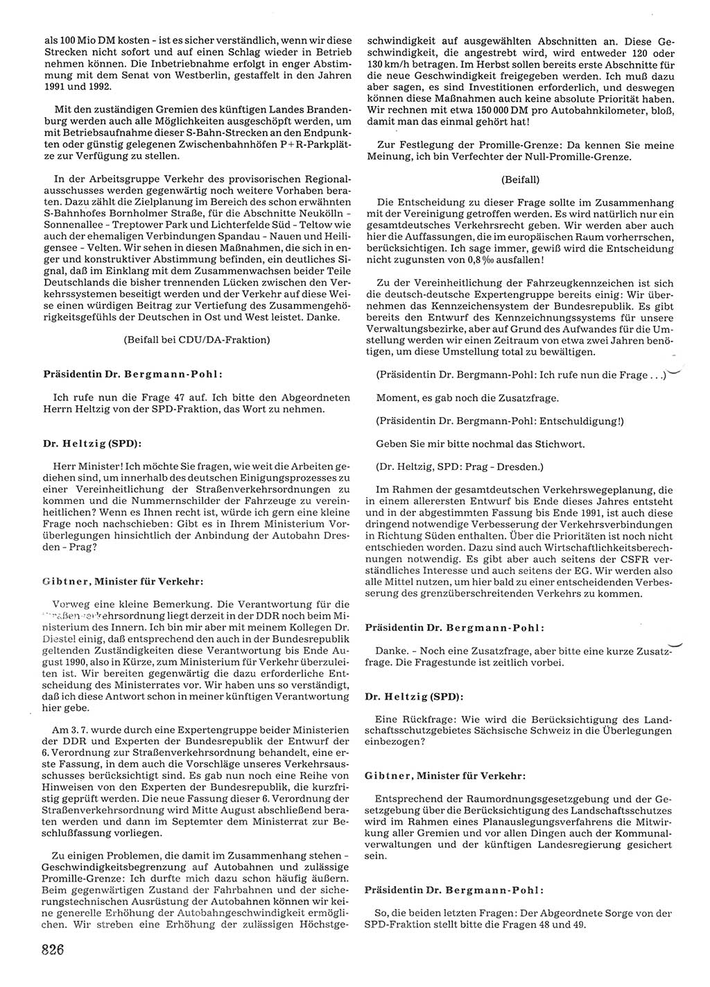 Tagungen der Volkskammer (VK) der Deutschen Demokratischen Republik (DDR), 10. Wahlperiode 1990, Seite 826 (VK. DDR 10. WP. 1990, Prot. Tg. 1-38, 5.4.-2.10.1990, S. 826)