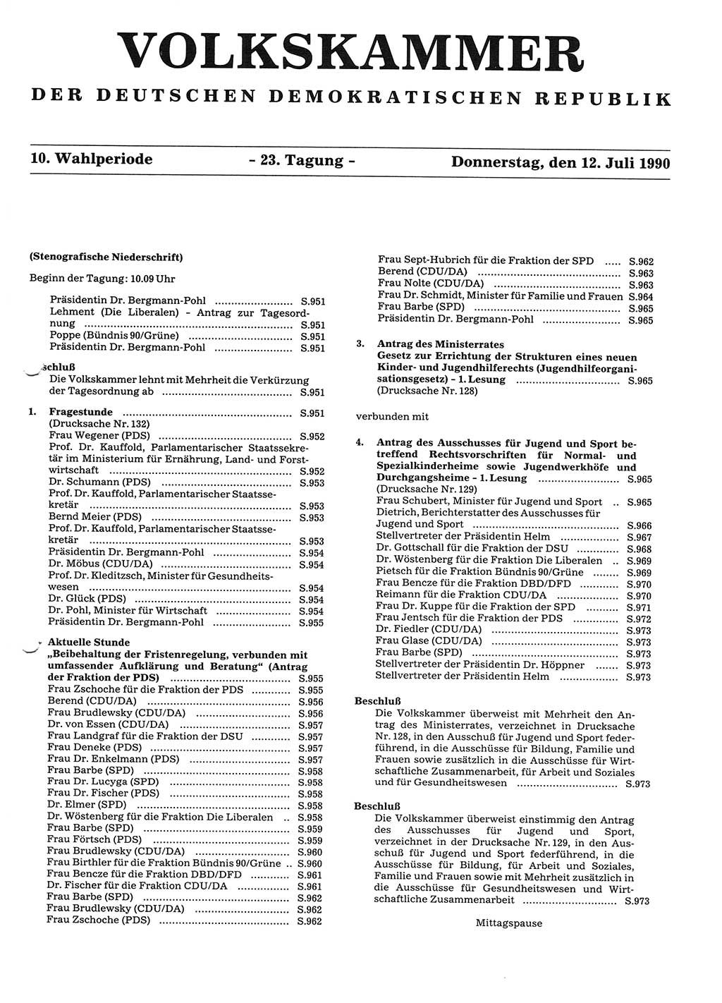 Tagungen der Volkskammer (VK) der Deutschen Demokratischen Republik (DDR), 10. Wahlperiode 1990, Seite 949 (VK. DDR 10. WP. 1990, Prot. Tg. 1-38, 5.4.-2.10.1990, S. 949)