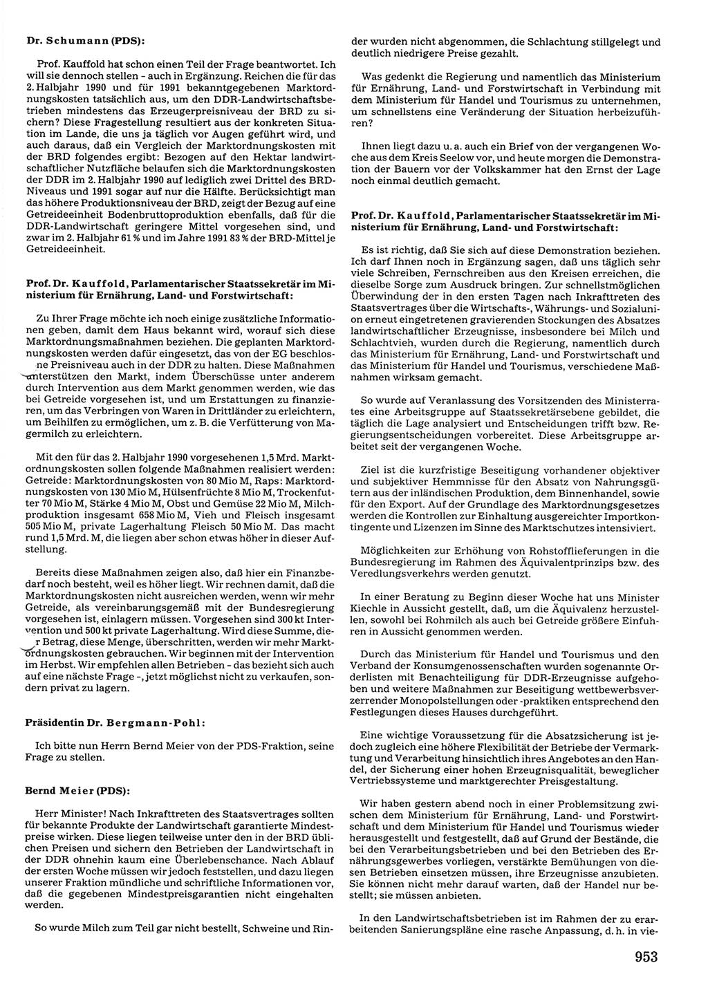 Tagungen der Volkskammer (VK) der Deutschen Demokratischen Republik (DDR), 10. Wahlperiode 1990, Seite 953 (VK. DDR 10. WP. 1990, Prot. Tg. 1-38, 5.4.-2.10.1990, S. 953)