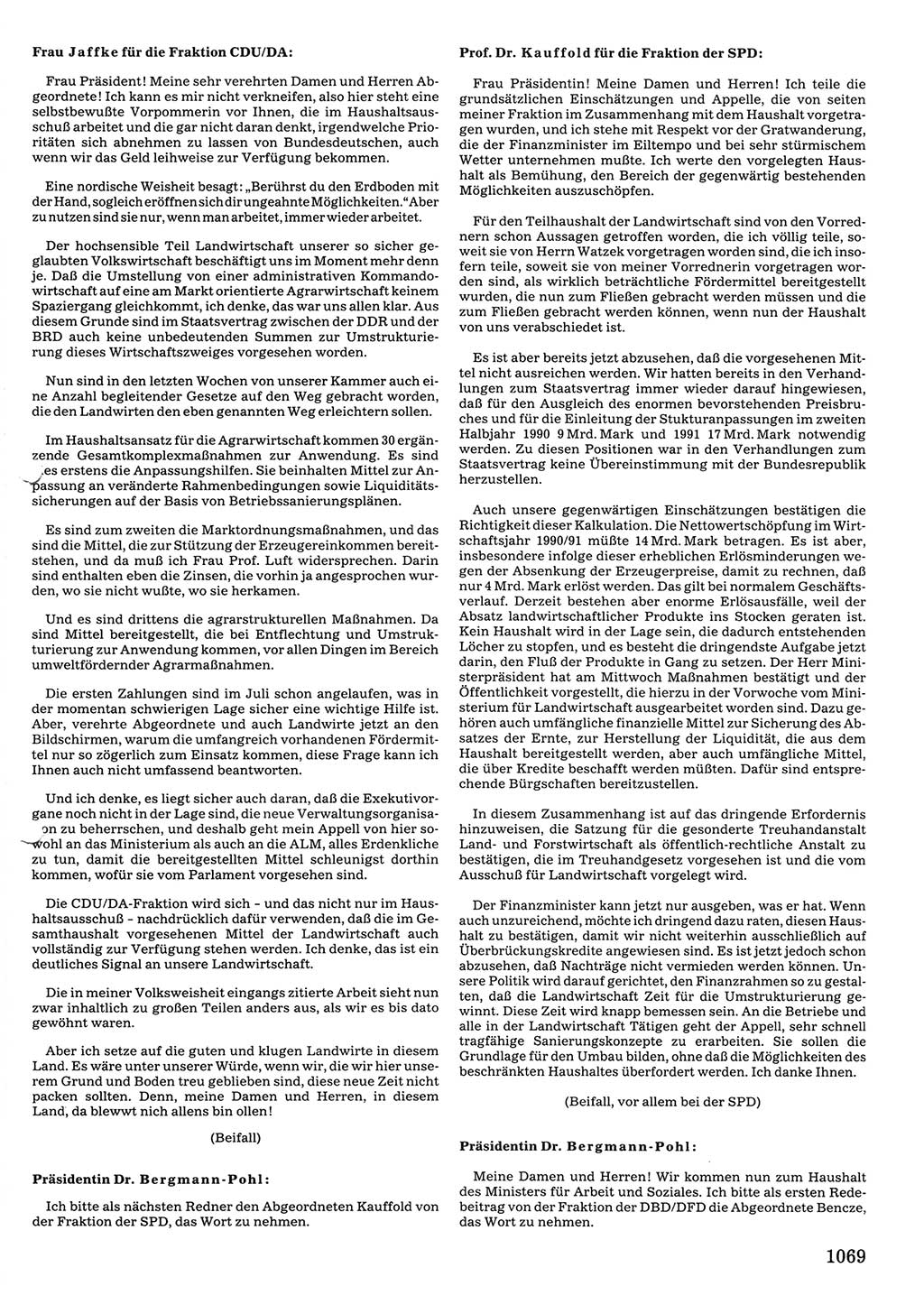 Tagungen der Volkskammer (VK) der Deutschen Demokratischen Republik (DDR), 10. Wahlperiode 1990, Seite 1069 (VK. DDR 10. WP. 1990, Prot. Tg. 1-38, 5.4.-2.10.1990, S. 1069)