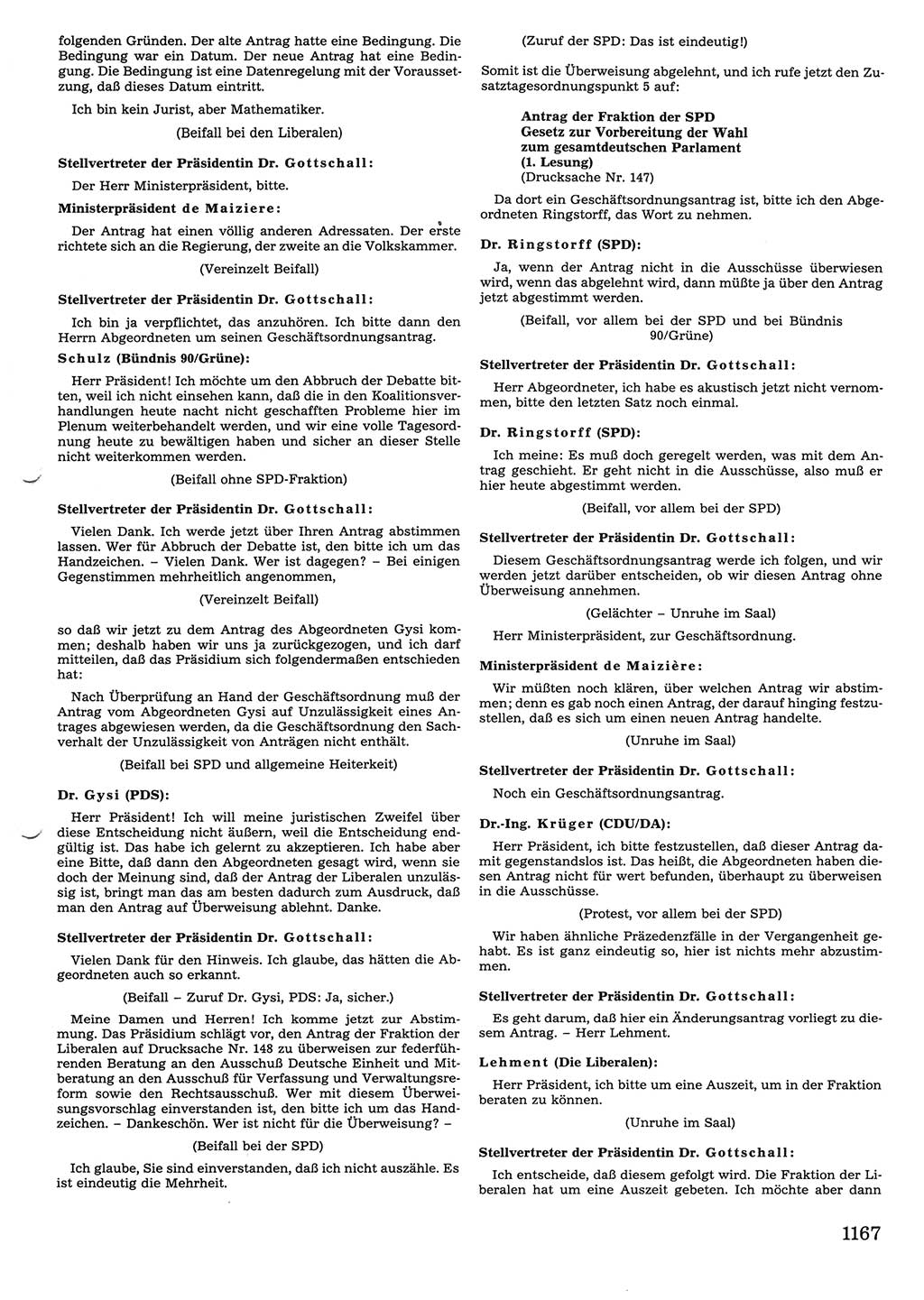 Tagungen der Volkskammer (VK) der Deutschen Demokratischen Republik (DDR), 10. Wahlperiode 1990, Seite 1167 (VK. DDR 10. WP. 1990, Prot. Tg. 1-38, 5.4.-2.10.1990, S. 1167)