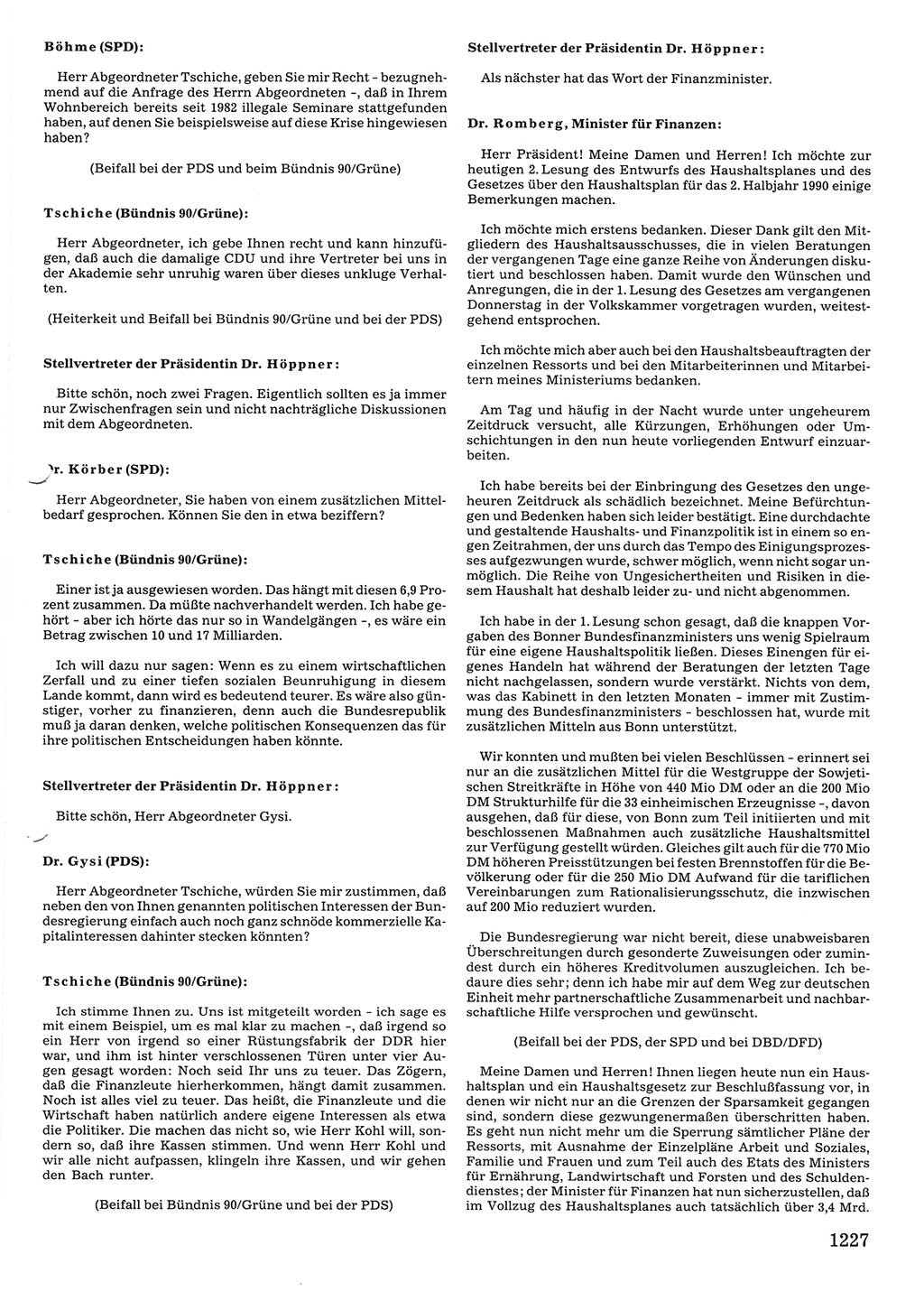 Tagungen der Volkskammer (VK) der Deutschen Demokratischen Republik (DDR), 10. Wahlperiode 1990, Seite 1227 (VK. DDR 10. WP. 1990, Prot. Tg. 1-38, 5.4.-2.10.1990, S. 1227)