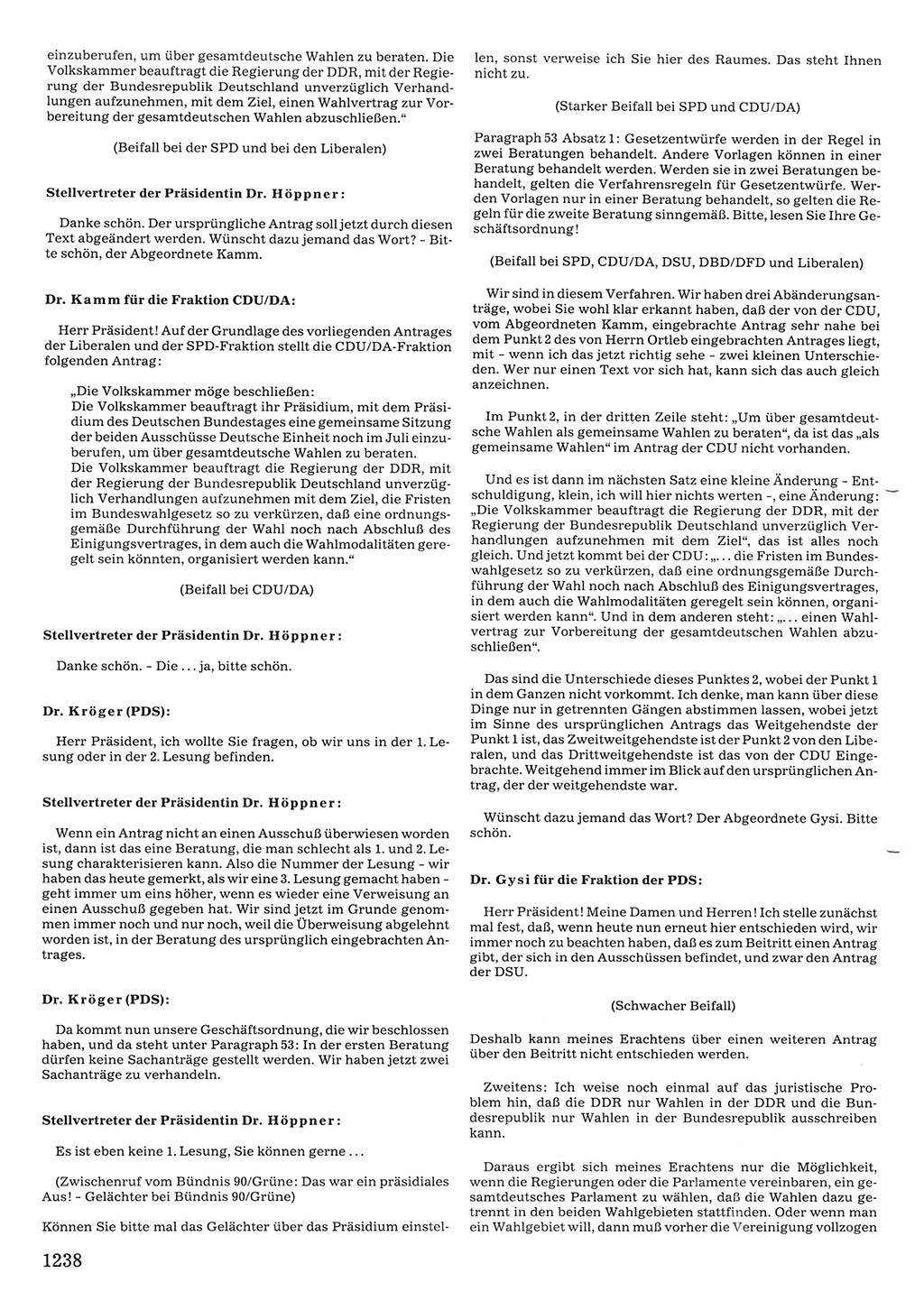 Tagungen der Volkskammer (VK) der Deutschen Demokratischen Republik (DDR), 10. Wahlperiode 1990, Seite 1238 (VK. DDR 10. WP. 1990, Prot. Tg. 1-38, 5.4.-2.10.1990, S. 1238)