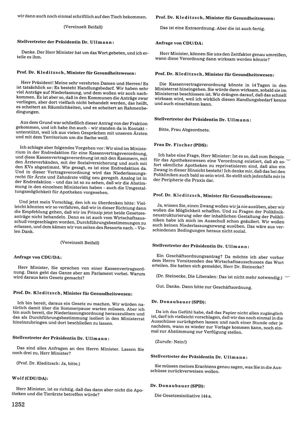 Tagungen der Volkskammer (VK) der Deutschen Demokratischen Republik (DDR), 10. Wahlperiode 1990, Seite 1252 (VK. DDR 10. WP. 1990, Prot. Tg. 1-38, 5.4.-2.10.1990, S. 1252)