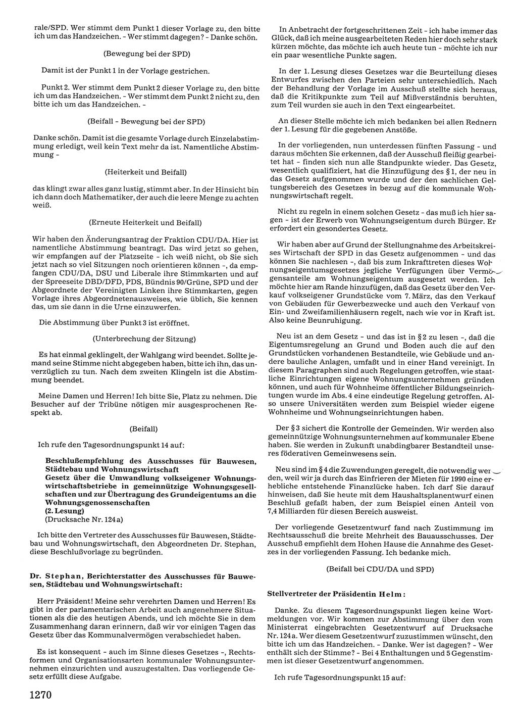 Tagungen der Volkskammer (VK) der Deutschen Demokratischen Republik (DDR), 10. Wahlperiode 1990, Seite 1270 (VK. DDR 10. WP. 1990, Prot. Tg. 1-38, 5.4.-2.10.1990, S. 1270)