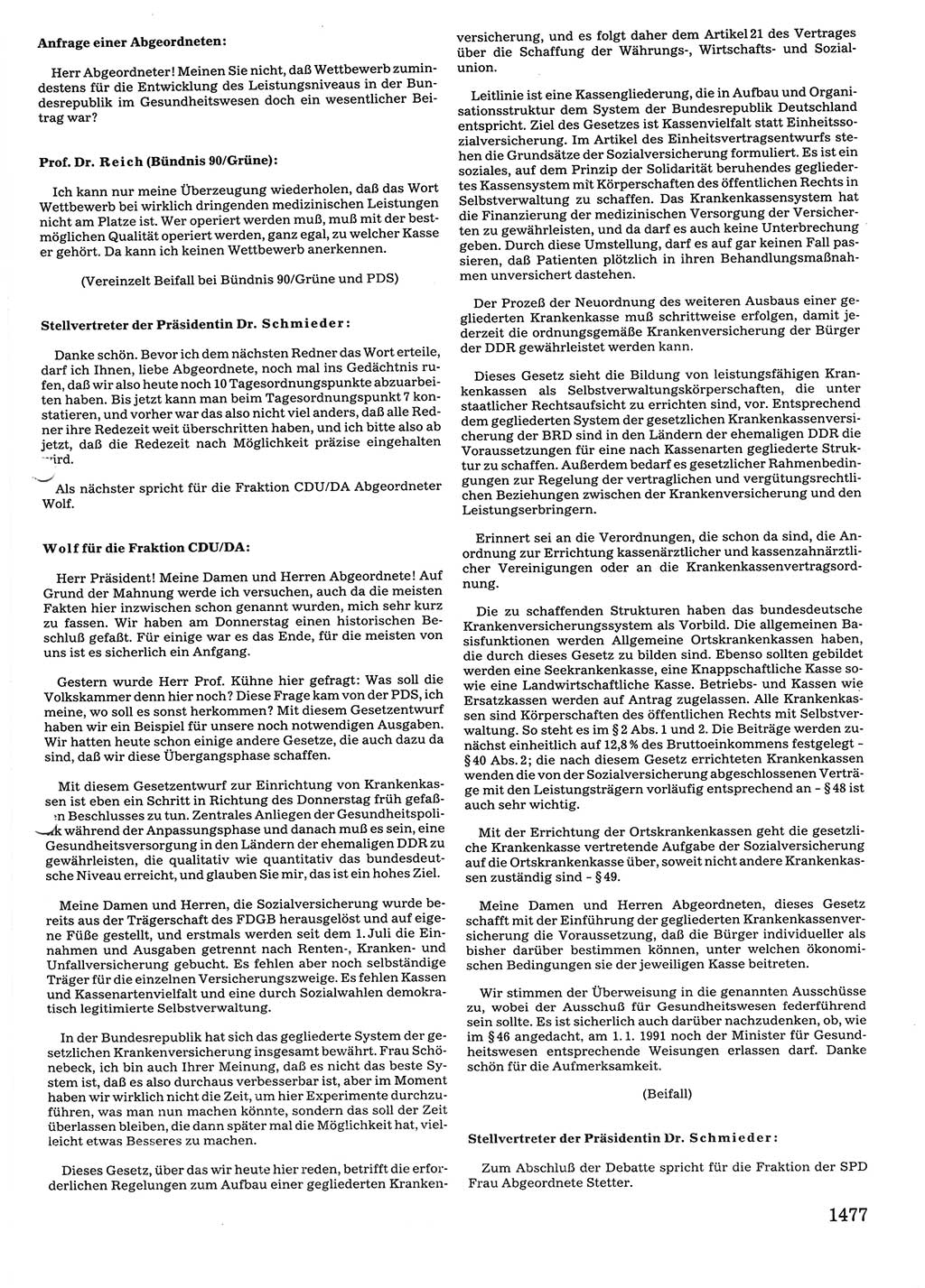 Tagungen der Volkskammer (VK) der Deutschen Demokratischen Republik (DDR), 10. Wahlperiode 1990, Seite 1477 (VK. DDR 10. WP. 1990, Prot. Tg. 1-38, 5.4.-2.10.1990, S. 1477)