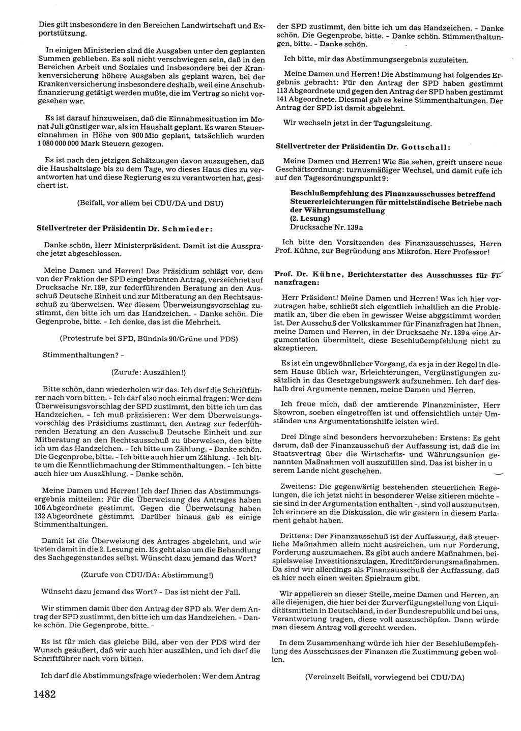 Tagungen der Volkskammer (VK) der Deutschen Demokratischen Republik (DDR), 10. Wahlperiode 1990, Seite 1482 (VK. DDR 10. WP. 1990, Prot. Tg. 1-38, 5.4.-2.10.1990, S. 1482)