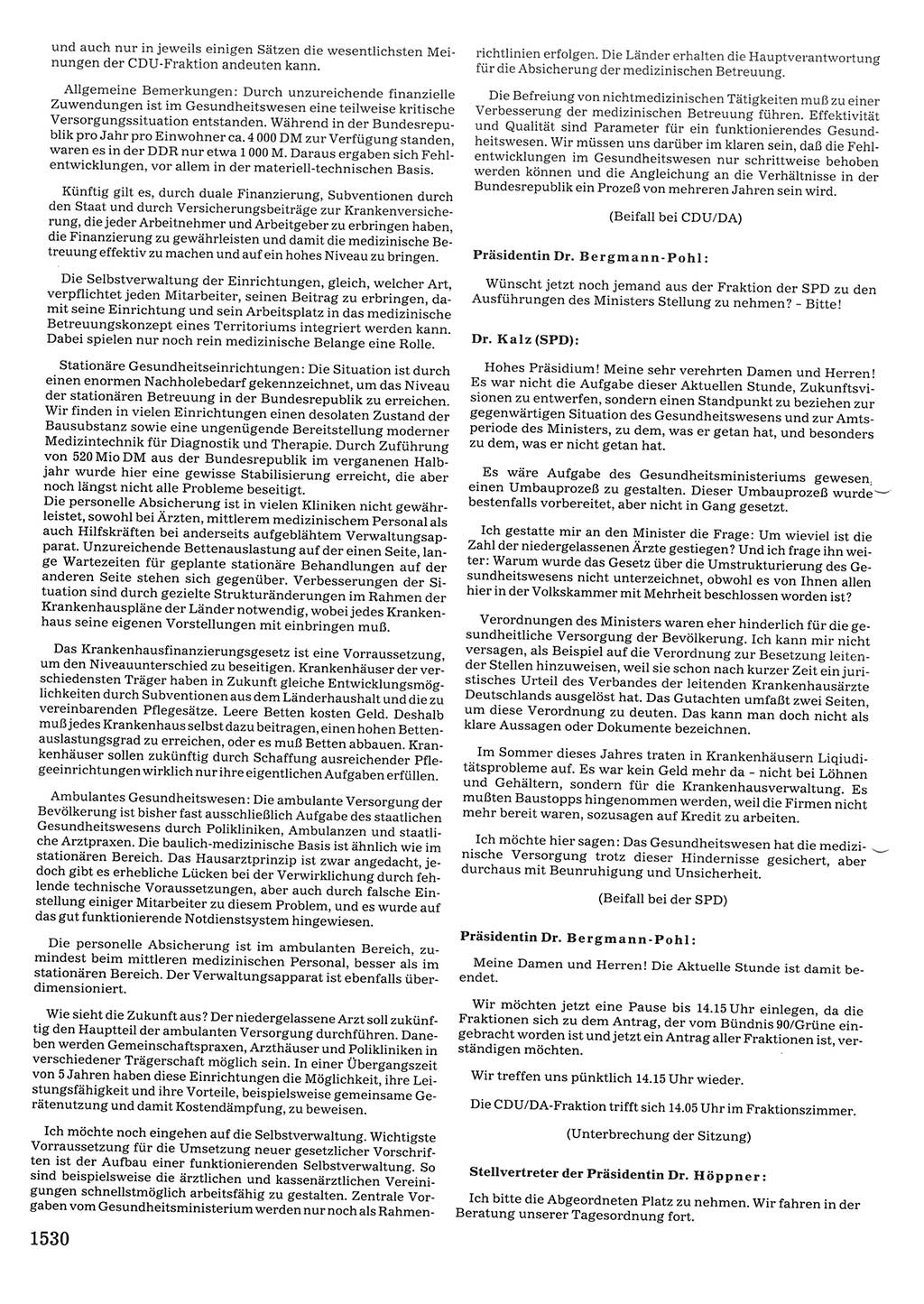 Tagungen der Volkskammer (VK) der Deutschen Demokratischen Republik (DDR), 10. Wahlperiode 1990, Seite 1530 (VK. DDR 10. WP. 1990, Prot. Tg. 1-38, 5.4.-2.10.1990, S. 1530)