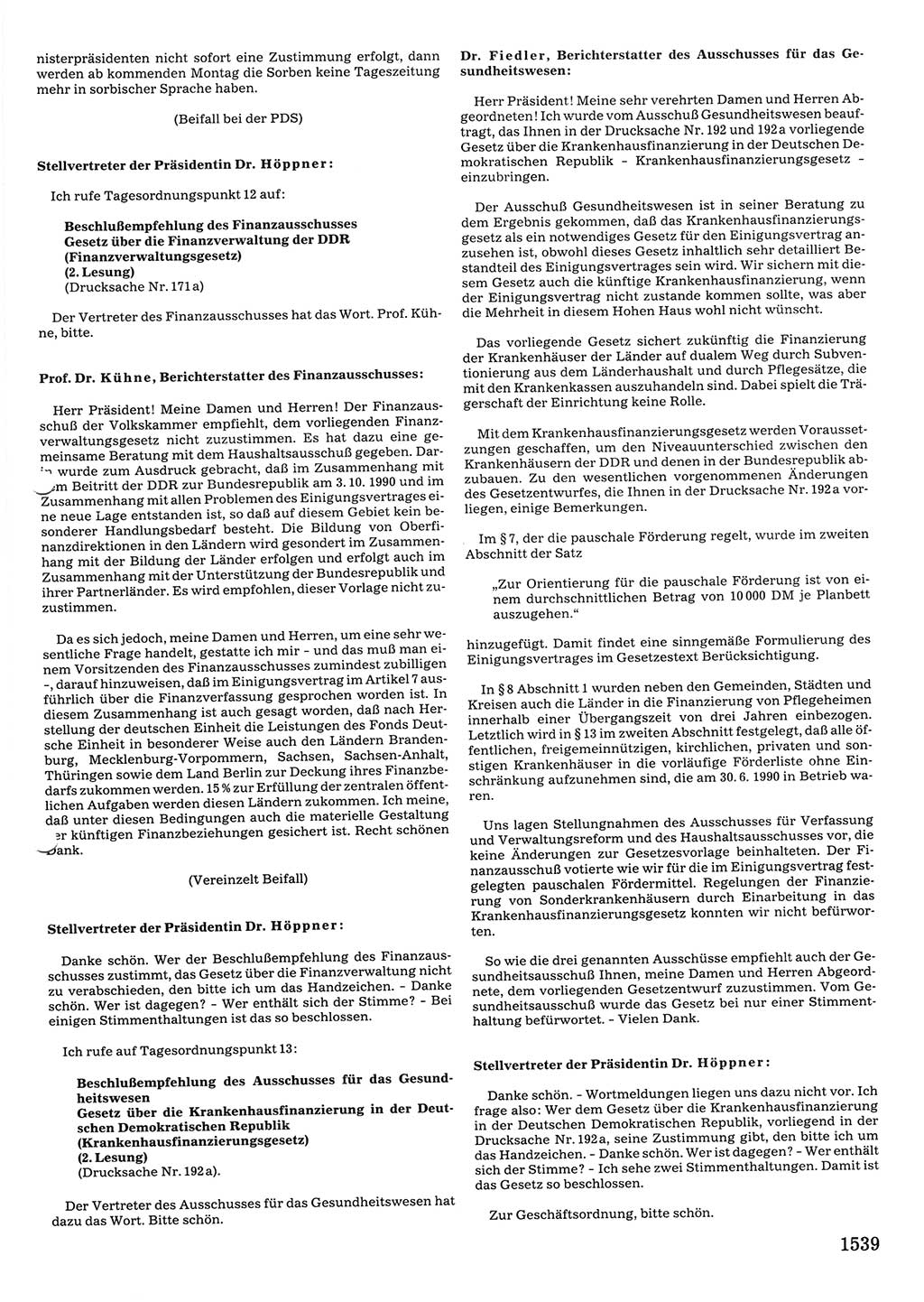 Tagungen der Volkskammer (VK) der Deutschen Demokratischen Republik (DDR), 10. Wahlperiode 1990, Seite 1539 (VK. DDR 10. WP. 1990, Prot. Tg. 1-38, 5.4.-2.10.1990, S. 1539)