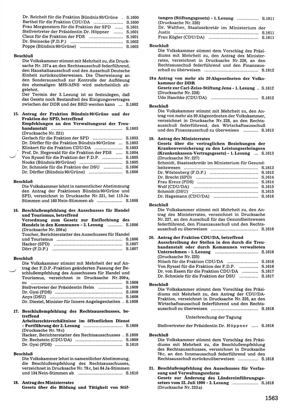 Tagungen der Volkskammer (VK) der Deutschen Demokratischen Republik (DDR), 10. Wahlperiode 1990, Seite 1563 (VK. DDR 10. WP. 1990, Prot. Tg. 1-38, 5.4.-2.10.1990, S. 1563)