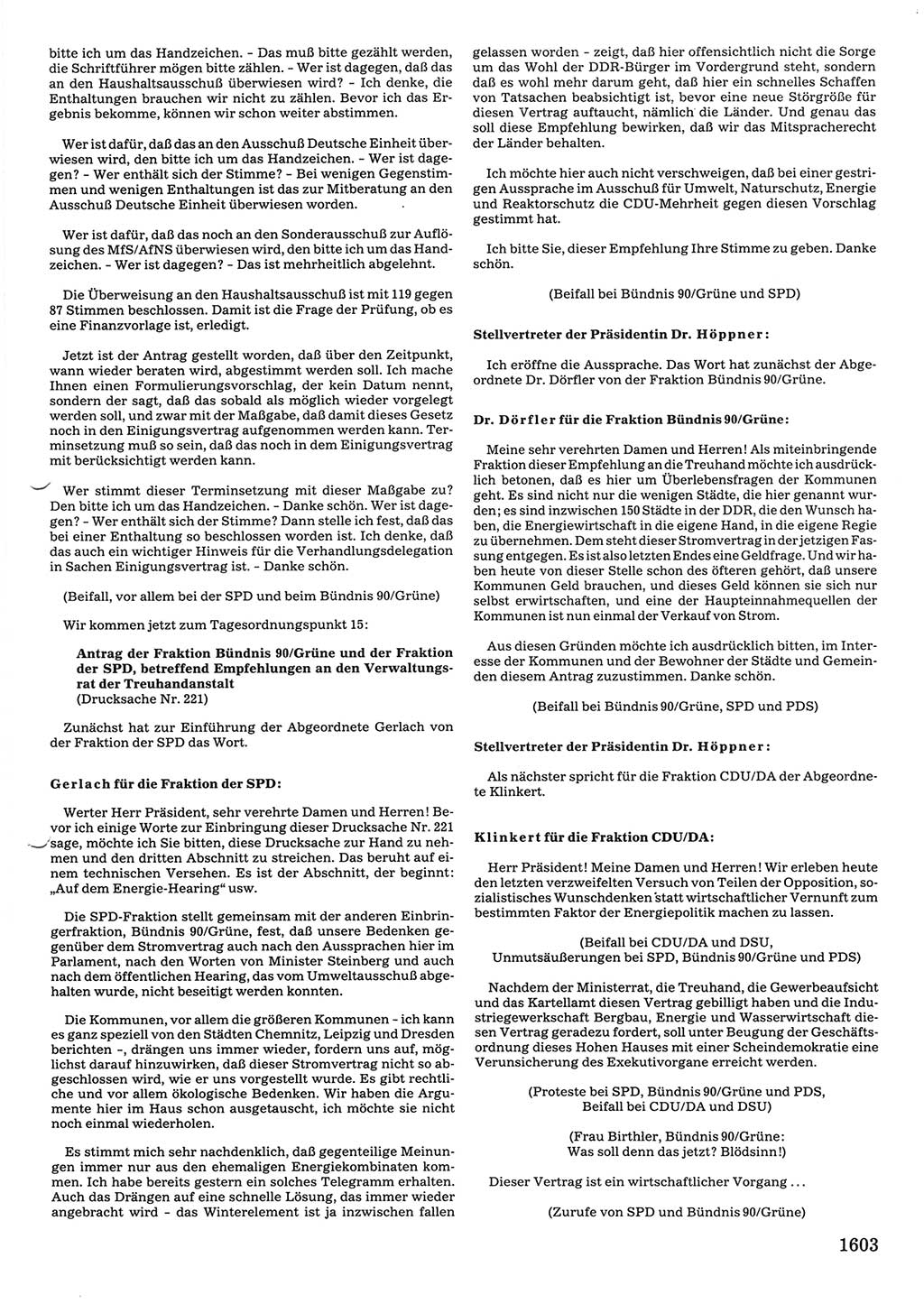 Tagungen der Volkskammer (VK) der Deutschen Demokratischen Republik (DDR), 10. Wahlperiode 1990, Seite 1603 (VK. DDR 10. WP. 1990, Prot. Tg. 1-38, 5.4.-2.10.1990, S. 1603)