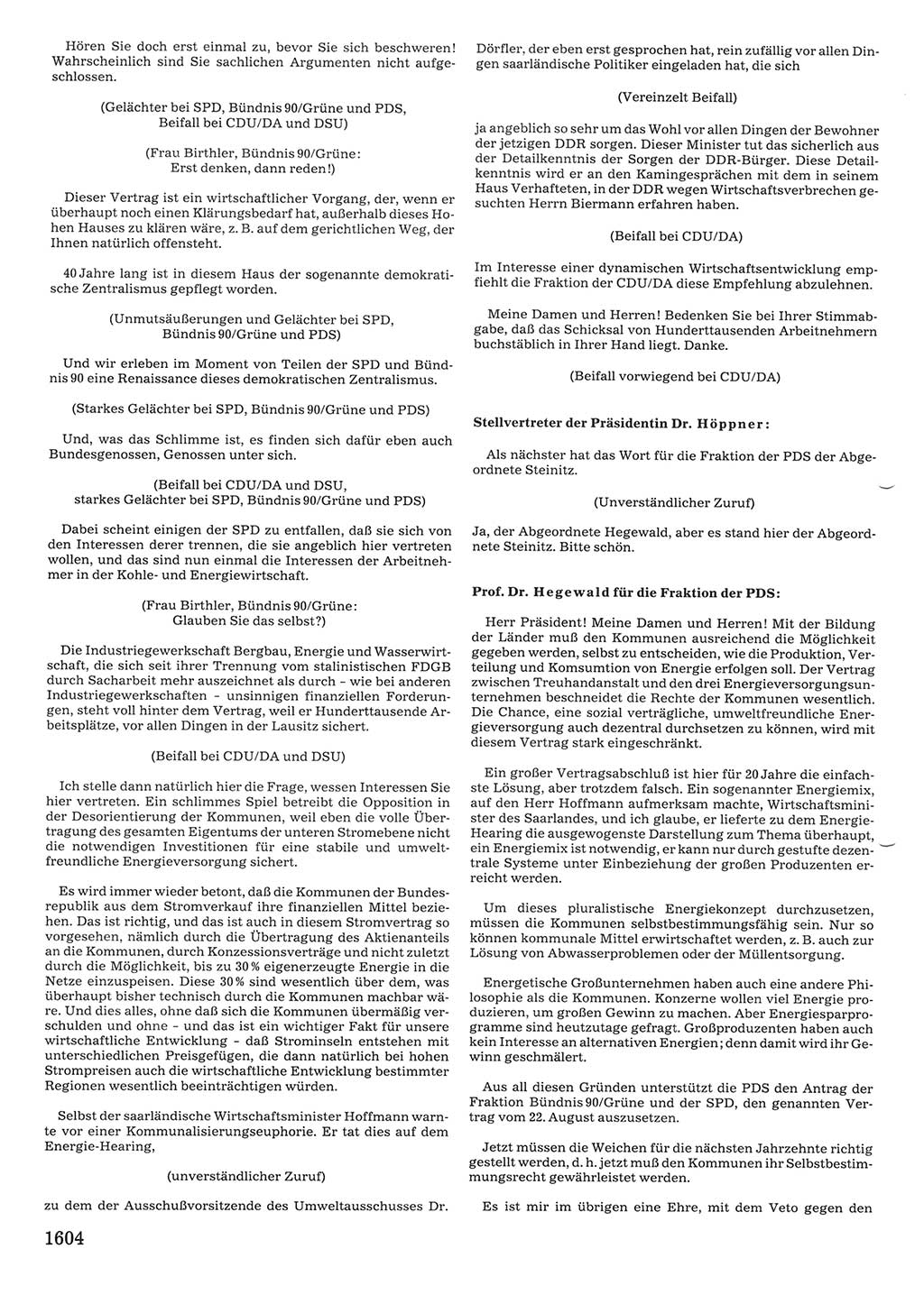Tagungen der Volkskammer (VK) der Deutschen Demokratischen Republik (DDR), 10. Wahlperiode 1990, Seite 1604 (VK. DDR 10. WP. 1990, Prot. Tg. 1-38, 5.4.-2.10.1990, S. 1604)