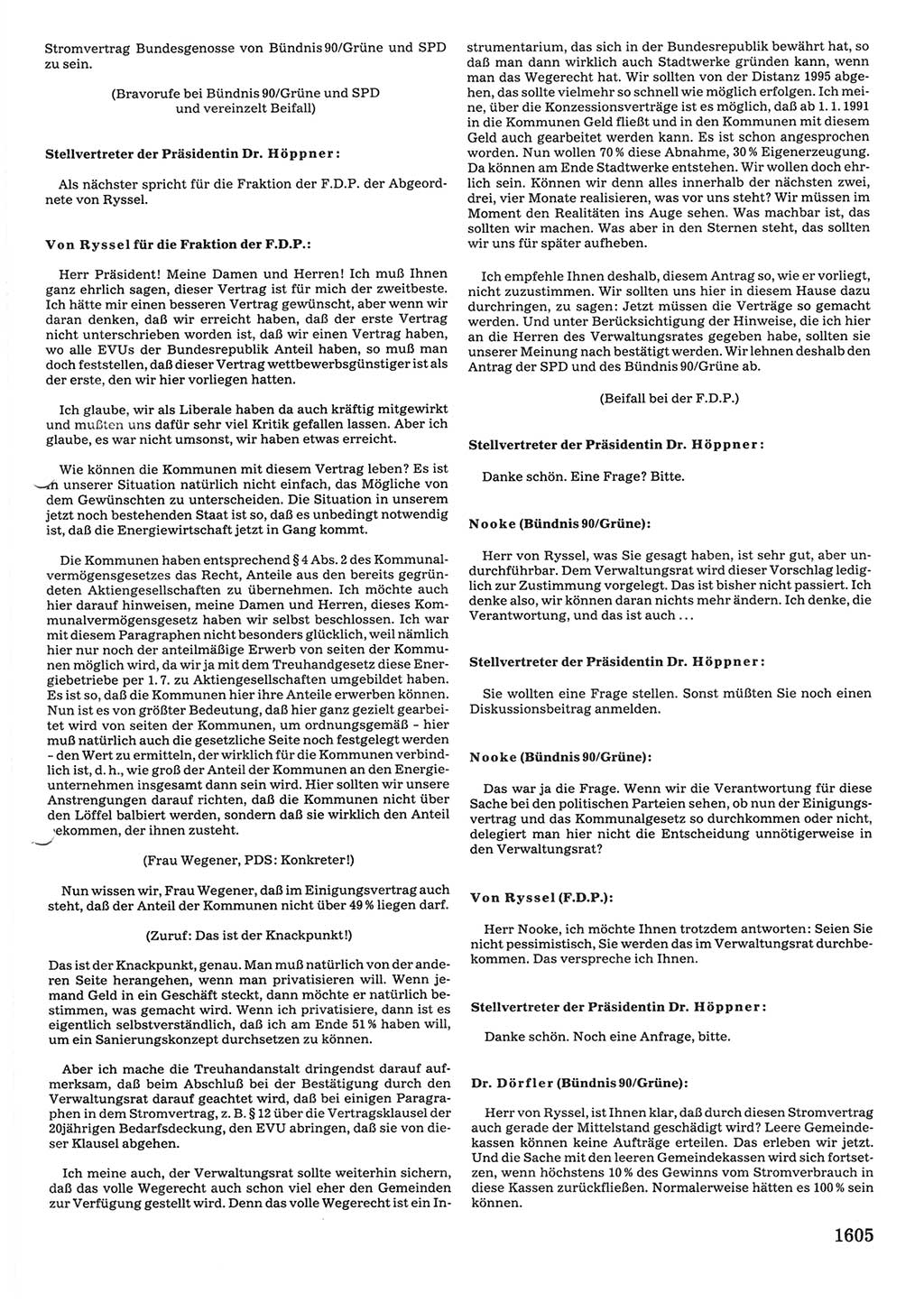 Tagungen der Volkskammer (VK) der Deutschen Demokratischen Republik (DDR), 10. Wahlperiode 1990, Seite 1605 (VK. DDR 10. WP. 1990, Prot. Tg. 1-38, 5.4.-2.10.1990, S. 1605)