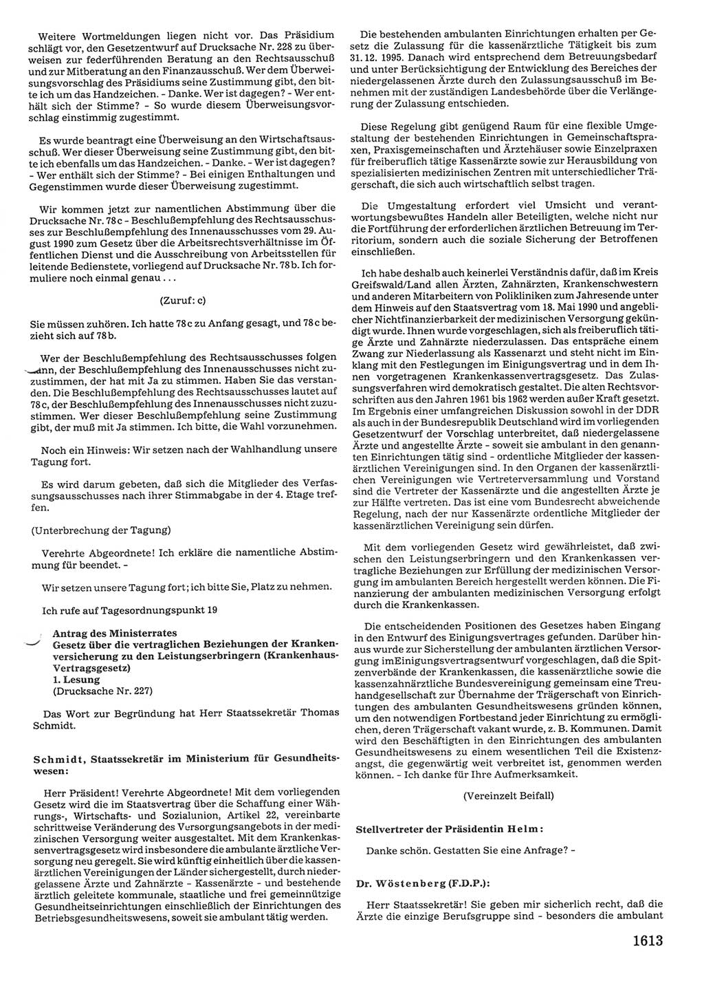 Tagungen der Volkskammer (VK) der Deutschen Demokratischen Republik (DDR), 10. Wahlperiode 1990, Seite 1613 (VK. DDR 10. WP. 1990, Prot. Tg. 1-38, 5.4.-2.10.1990, S. 1613)