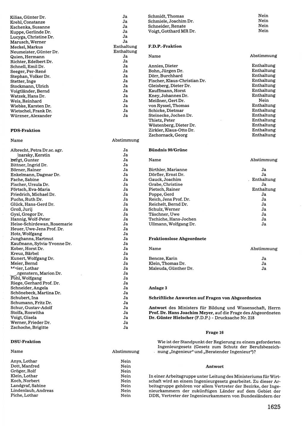 Tagungen der Volkskammer (VK) der Deutschen Demokratischen Republik (DDR), 10. Wahlperiode 1990, Seite 1625 (VK. DDR 10. WP. 1990, Prot. Tg. 1-38, 5.4.-2.10.1990, S. 1625)