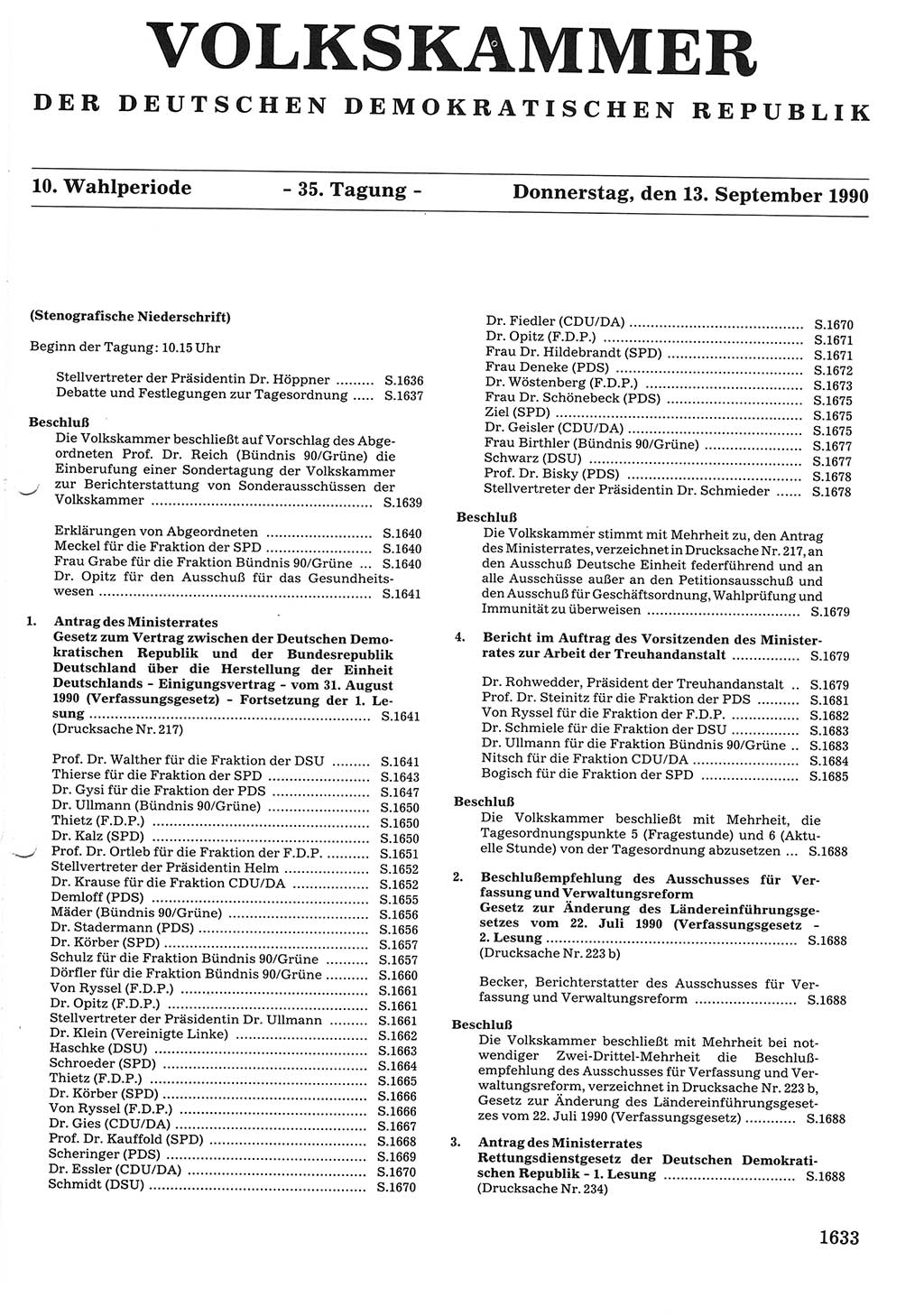 Tagungen der Volkskammer (VK) der Deutschen Demokratischen Republik (DDR), 10. Wahlperiode 1990, Seite 1633 (VK. DDR 10. WP. 1990, Prot. Tg. 1-38, 5.4.-2.10.1990, S. 1633)