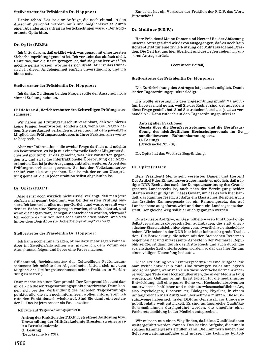 Tagungen der Volkskammer (VK) der Deutschen Demokratischen Republik (DDR), 10. Wahlperiode 1990, Seite 1706 (VK. DDR 10. WP. 1990, Prot. Tg. 1-38, 5.4.-2.10.1990, S. 1706)