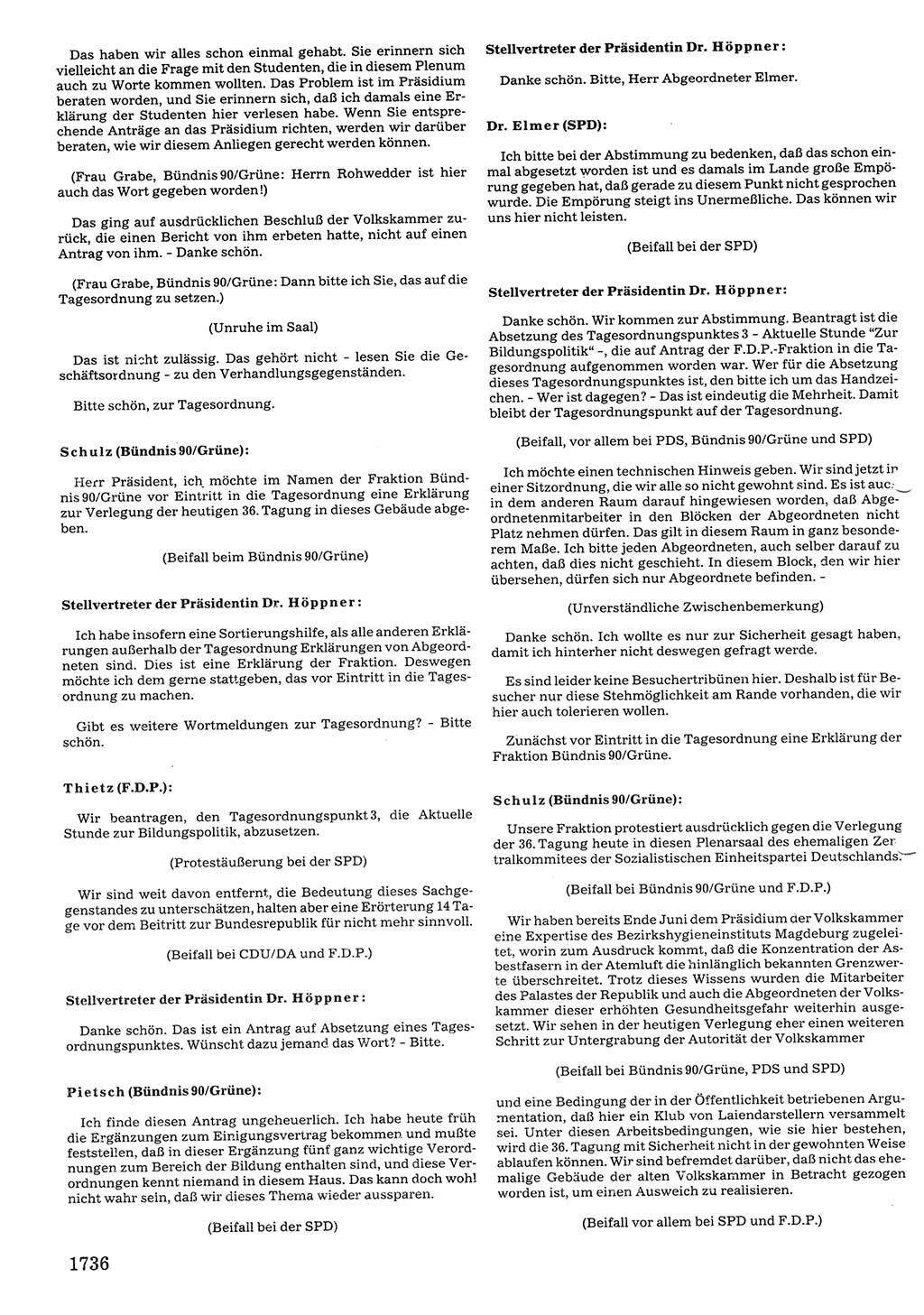 Tagungen der Volkskammer (VK) der Deutschen Demokratischen Republik (DDR), 10. Wahlperiode 1990, Seite 1736 (VK. DDR 10. WP. 1990, Prot. Tg. 1-38, 5.4.-2.10.1990, S. 1736)