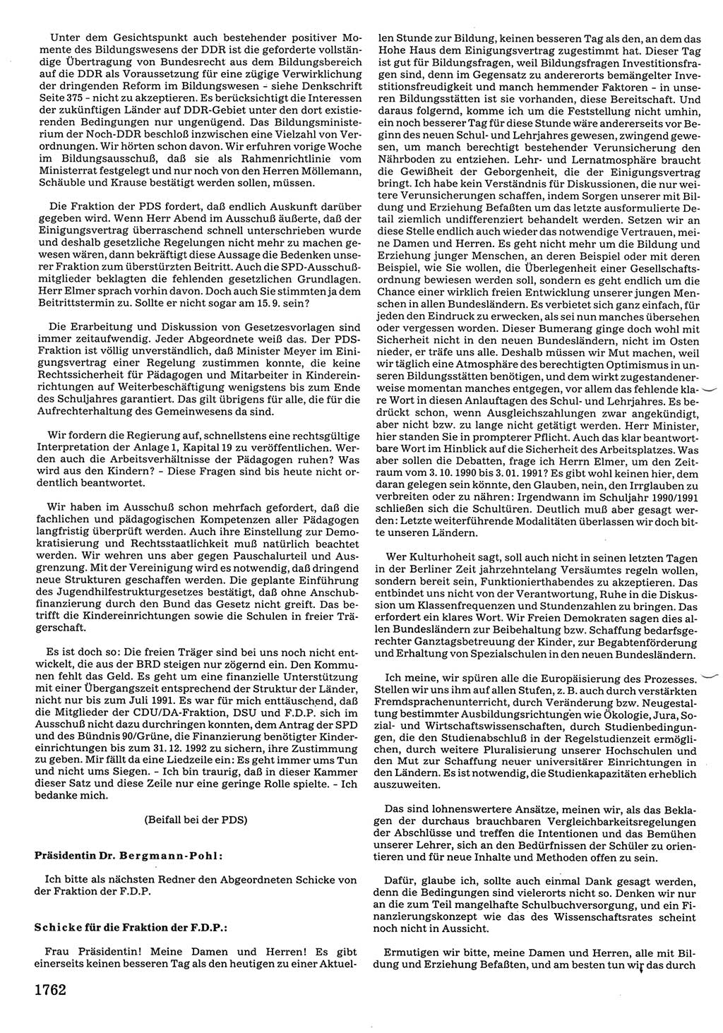 Tagungen der Volkskammer (VK) der Deutschen Demokratischen Republik (DDR), 10. Wahlperiode 1990, Seite 1762 (VK. DDR 10. WP. 1990, Prot. Tg. 1-38, 5.4.-2.10.1990, S. 1762)