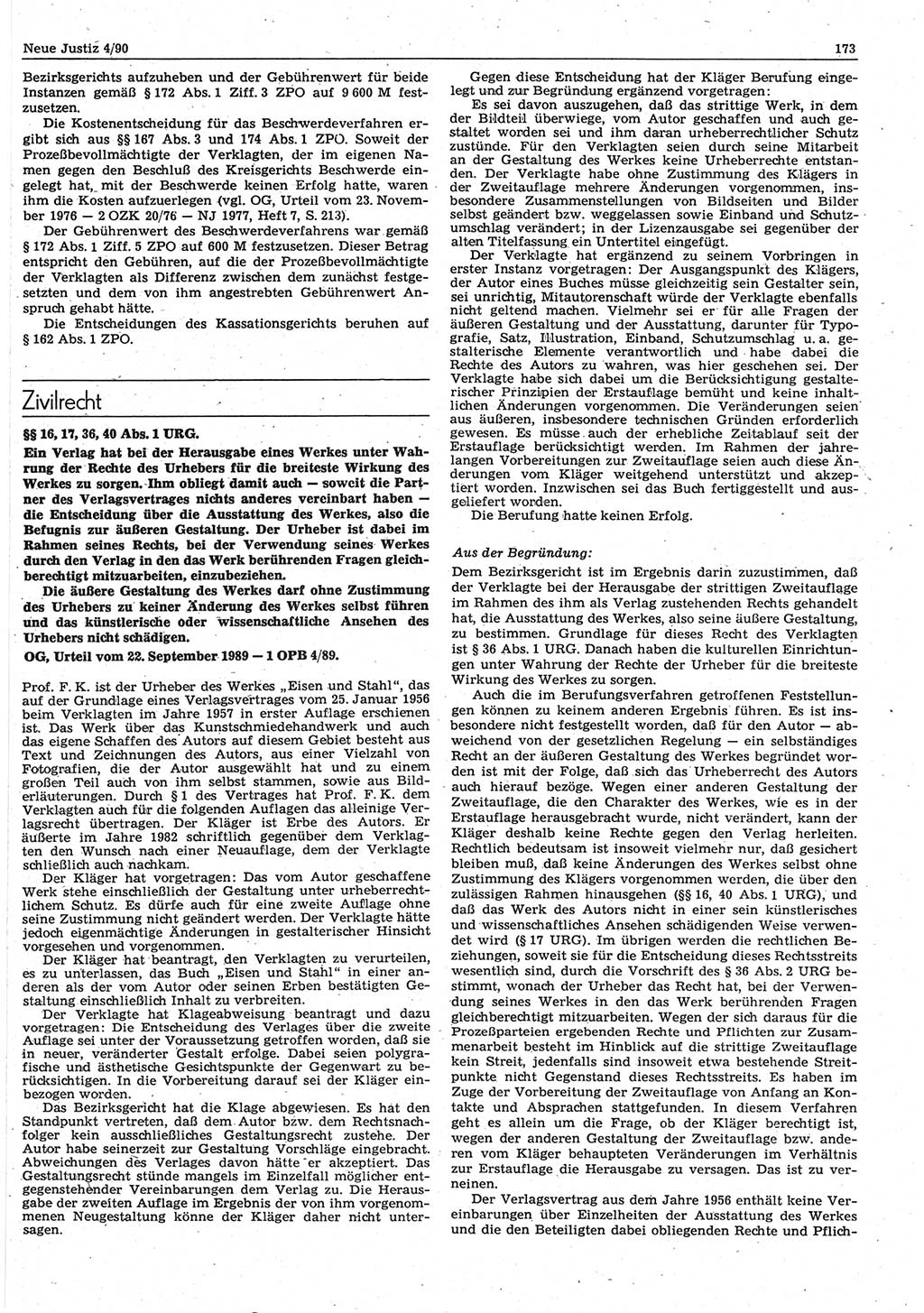 Neue Justiz (NJ), Zeitschrift für Rechtsetzung und Rechtsanwendung [Deutsche Demokratische Republik (DDR)], 44. Jahrgang 1990, Seite 173 (NJ DDR 1990, S. 173)