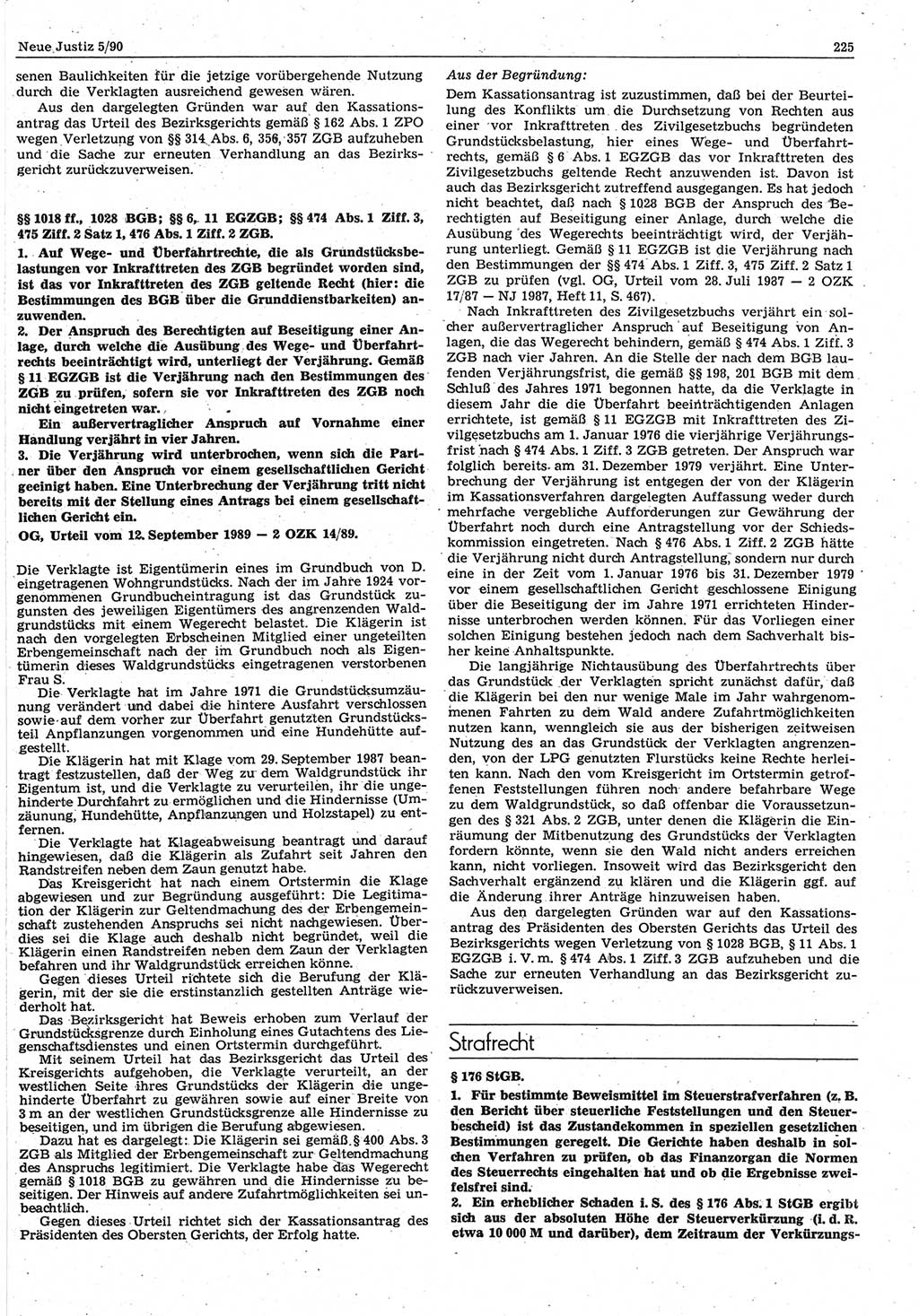 Neue Justiz (NJ), Zeitschrift für Rechtsetzung und Rechtsanwendung [Deutsche Demokratische Republik (DDR)], 44. Jahrgang 1990, Seite 225 (NJ DDR 1990, S. 225)