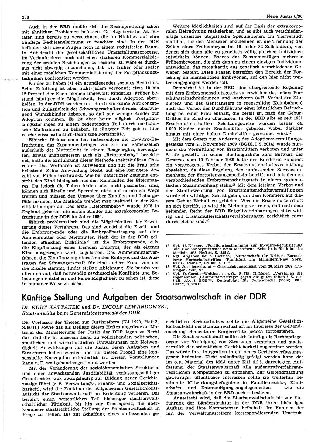 Neue Justiz (NJ), Zeitschrift für Rechtsetzung und Rechtsanwendung [Deutsche Demokratische Republik (DDR)], 44. Jahrgang 1990, Seite 238 (NJ DDR 1990, S. 238)