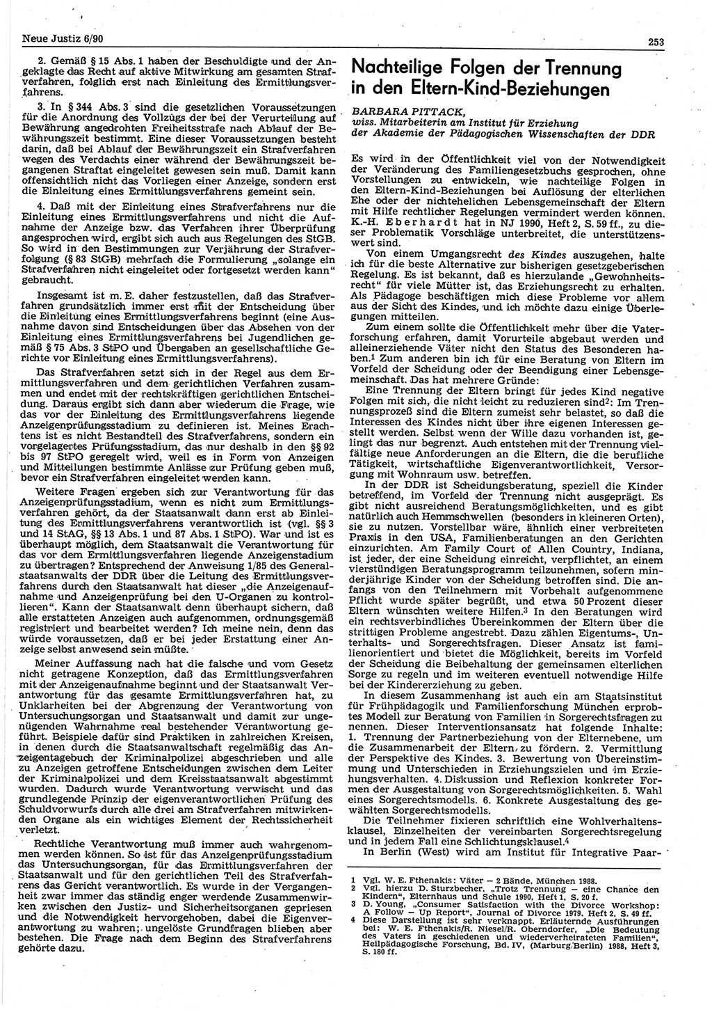 Neue Justiz (NJ), Zeitschrift für Rechtsetzung und Rechtsanwendung [Deutsche Demokratische Republik (DDR)], 44. Jahrgang 1990, Seite 253 (NJ DDR 1990, S. 253)