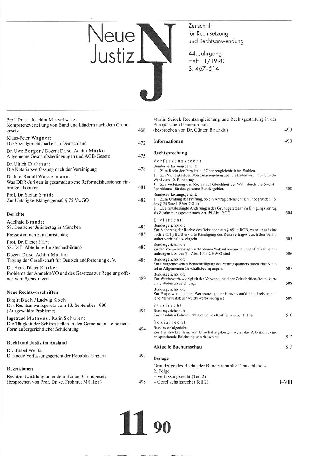 Neue Justiz (NJ), Zeitschrift für Rechtsetzung und Rechtsanwendung [Deutsche Demokratische Republik (DDR)], 44. Jahrgang 1990, Seite 467 (NJ DDR 1990, S. 467)