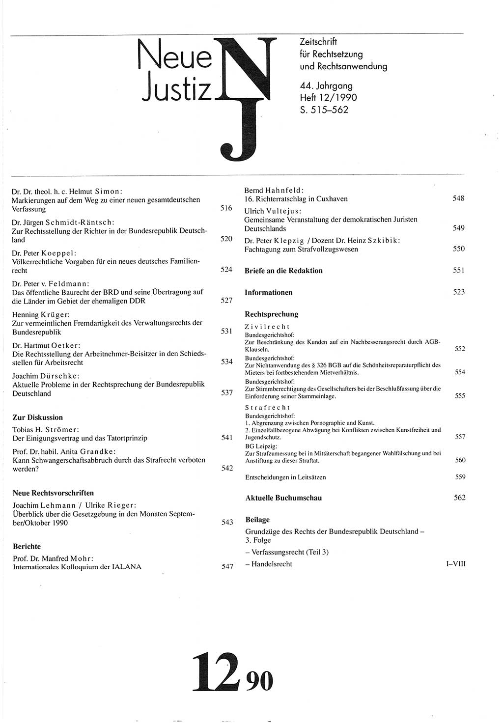 Neue Justiz (NJ), Zeitschrift für Rechtsetzung und Rechtsanwendung [Deutsche Demokratische Republik (DDR)], 44. Jahrgang 1990, Seite 515 (NJ DDR 1990, S. 515)