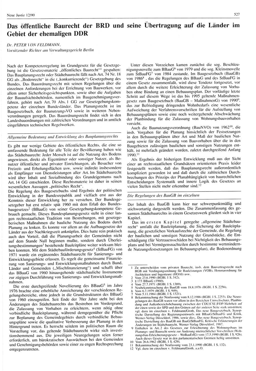 Neue Justiz (NJ), Zeitschrift für Rechtsetzung und Rechtsanwendung [Deutsche Demokratische Republik (DDR)], 44. Jahrgang 1990, Seite 527 (NJ DDR 1990, S. 527)