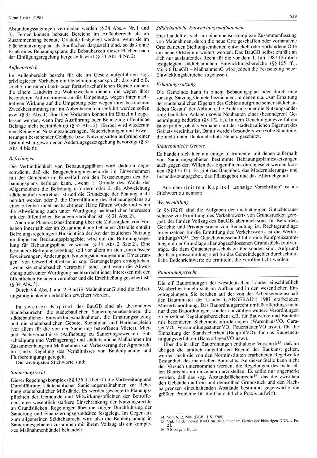 Neue Justiz (NJ), Zeitschrift für Rechtsetzung und Rechtsanwendung [Deutsche Demokratische Republik (DDR)], 44. Jahrgang 1990, Seite 529 (NJ DDR 1990, S. 529)