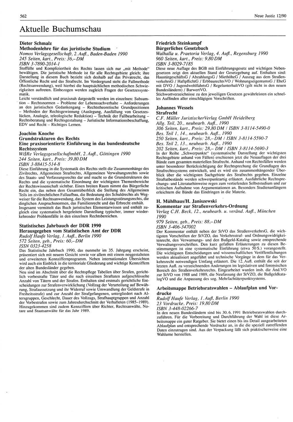 Neue Justiz (NJ), Zeitschrift für Rechtsetzung und Rechtsanwendung [Deutsche Demokratische Republik (DDR)], 44. Jahrgang 1990, Seite 562 (NJ DDR 1990, S. 562)
