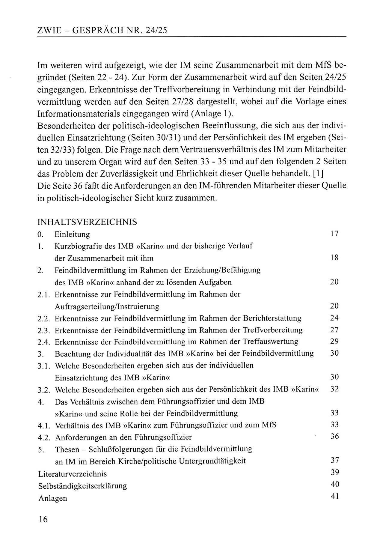 Zwie-Gespräch, Beiträge zum Umgang mit der Staatssicherheits-Vergangenheit [Deutsche Demokratische Republik (DDR)], Ausgabe Nr. 24/25, Berlin 1994, Seite 16 (Zwie-Gespr. Ausg. 24/25 1994, S. 16)