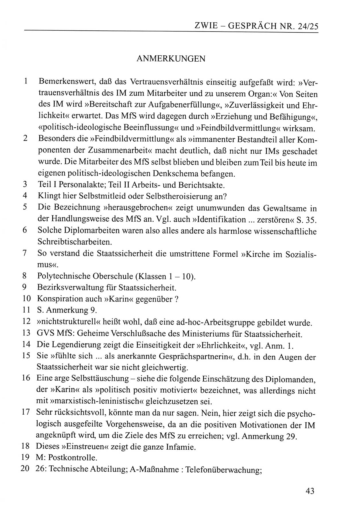 Zwie-Gespräch, Beiträge zum Umgang mit der Staatssicherheits-Vergangenheit [Deutsche Demokratische Republik (DDR)], Ausgabe Nr. 24/25, Berlin 1994, Seite 43 (Zwie-Gespr. Ausg. 24/25 1994, S. 43)
