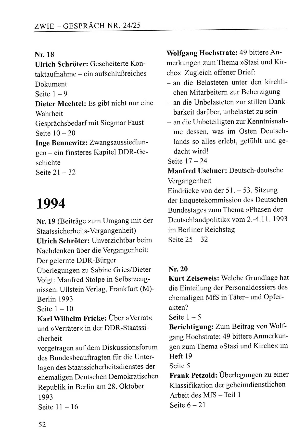 Zwie-Gespräch, Beiträge zum Umgang mit der Staatssicherheits-Vergangenheit [Deutsche Demokratische Republik (DDR)], Ausgabe Nr. 24/25, Berlin 1994, Seite 52 (Zwie-Gespr. Ausg. 24/25 1994, S. 52)